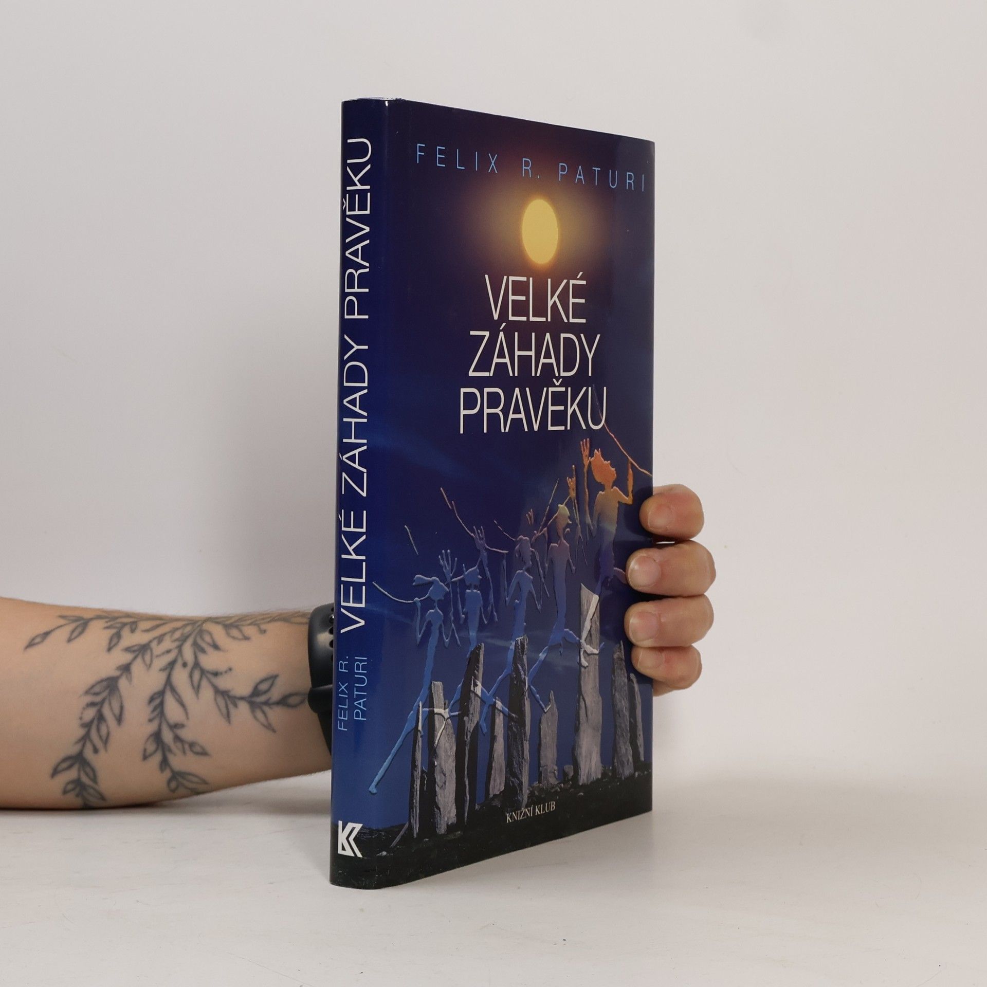 Felix R. Paturi Velké záhady pravěku