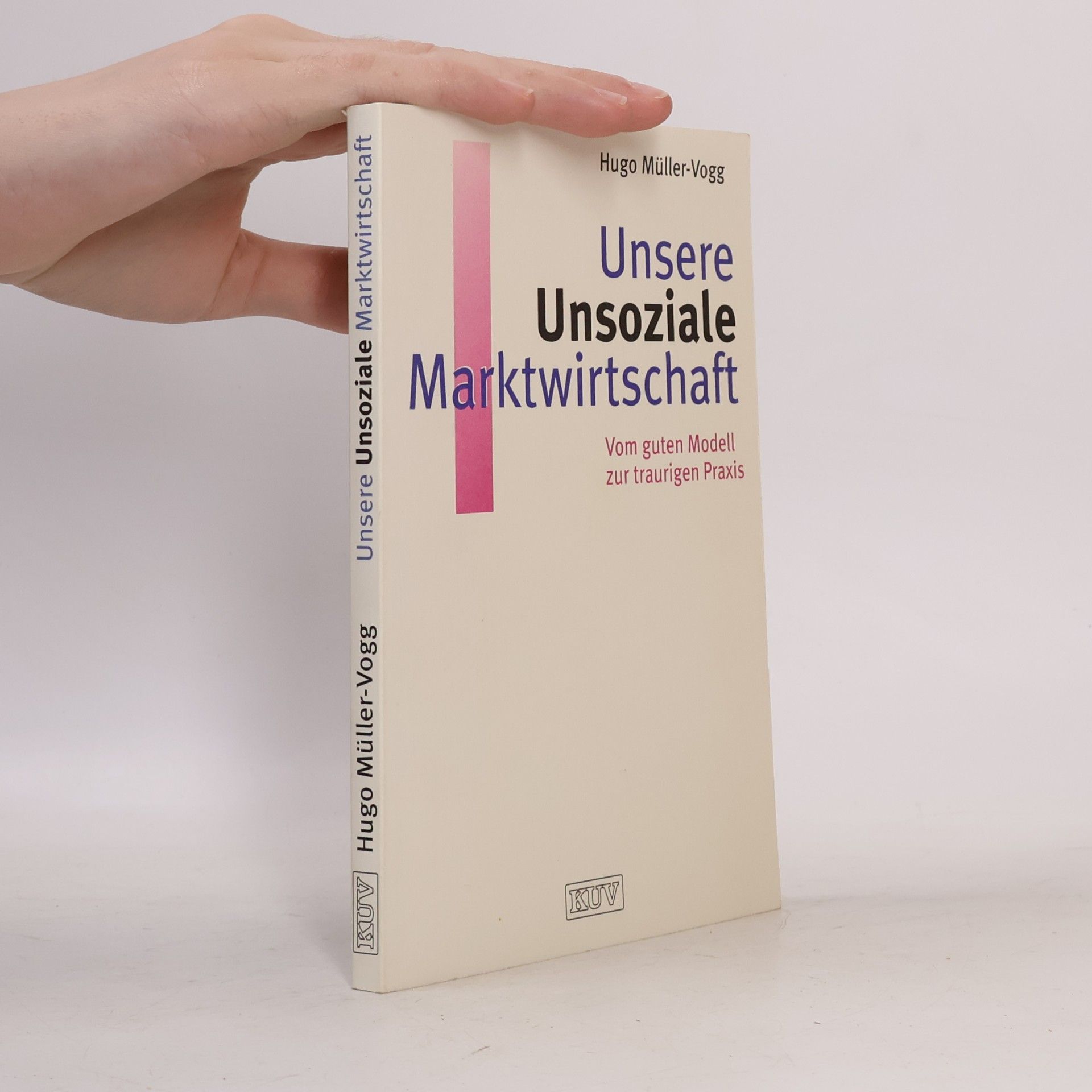 Unsere unsoziale Marktwirtschaft