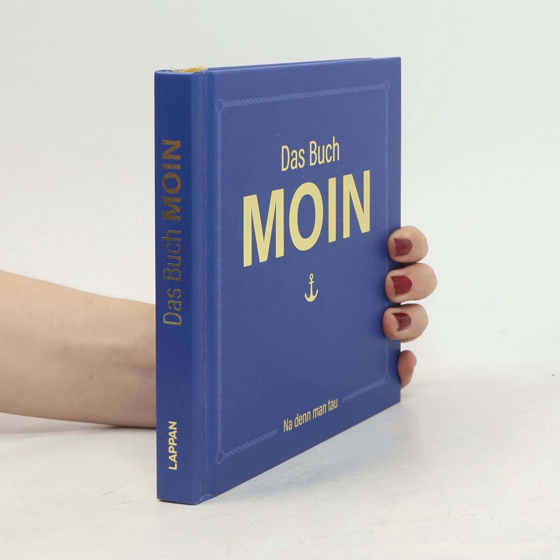 Olaf Nett Das Buch MOIN - Na denn man tau