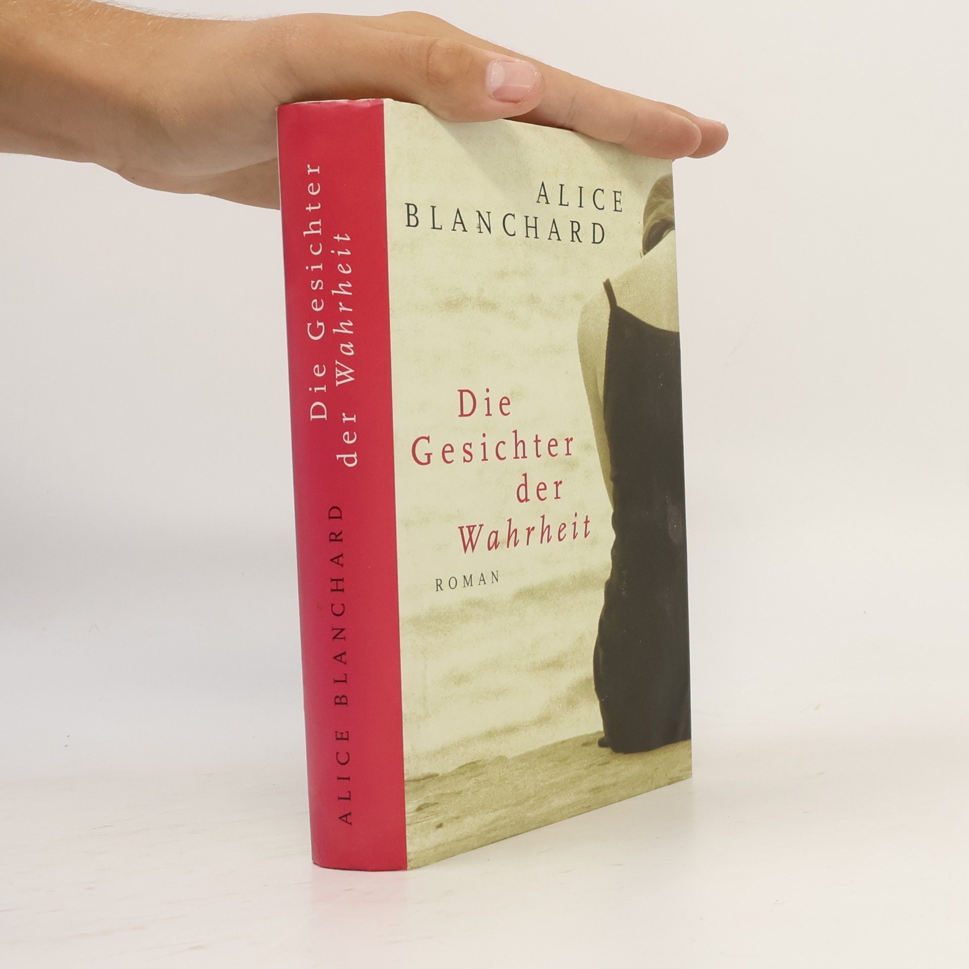 Alice Blanchard Die Gesichter der Wahrheit