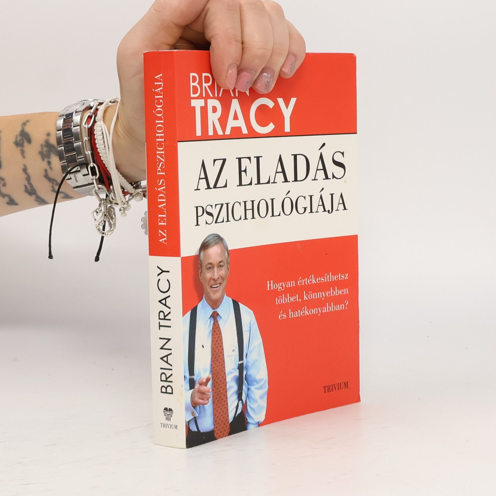 Brian Tracy Az Eladás Pszichológiája