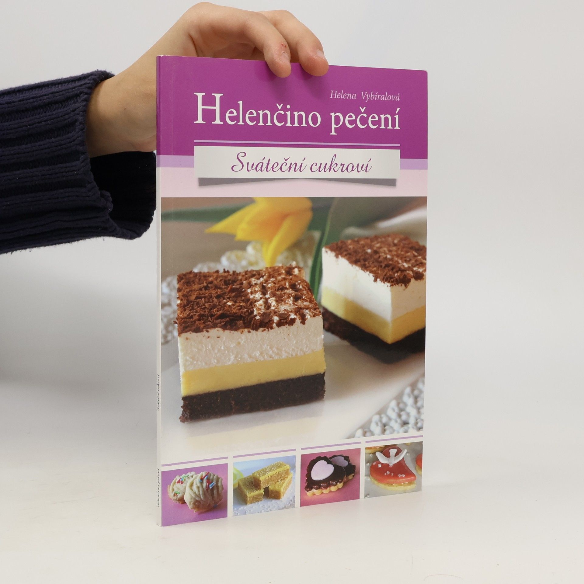 Helena Vybíralová Helenčino pečení - Sváteční cukroví