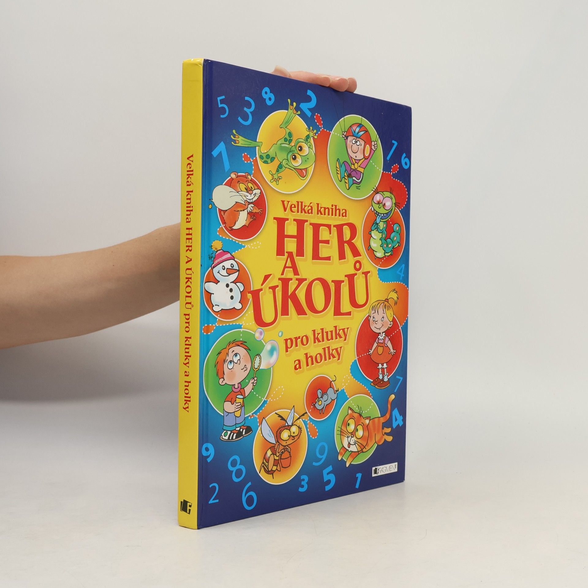 Various authors Velká kniha her a úkolů pro kluky a holky