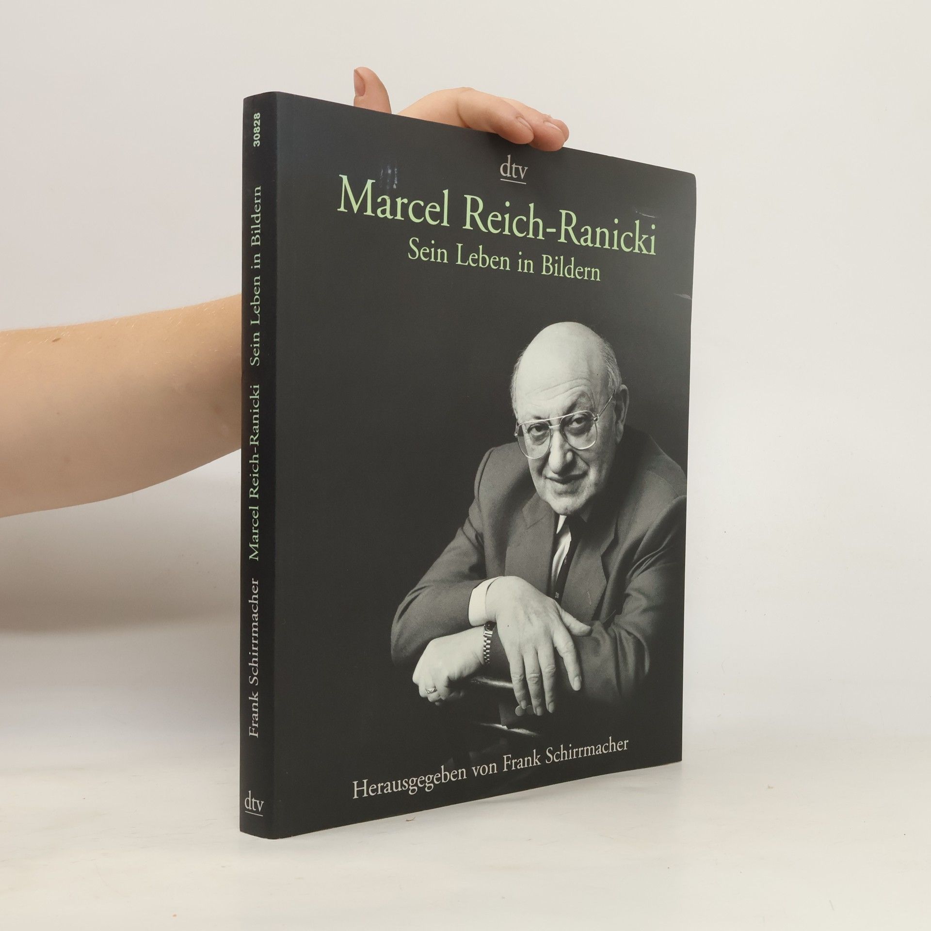 Frank Schirrmacher Marcel Reich-Ranicki. Sein Leben in Bildern