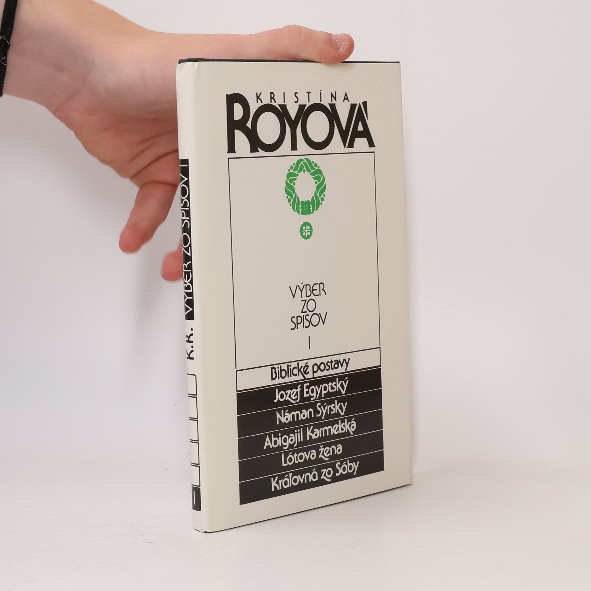 Kristína Royová Výber zo spisov I - Biblické postavy