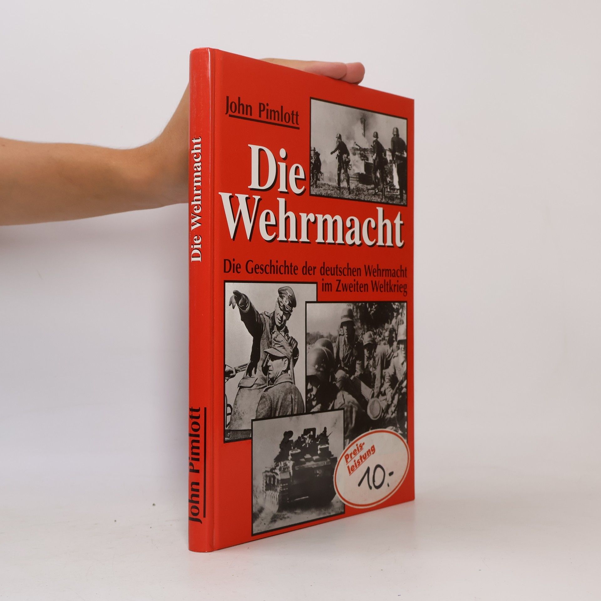 John Pimlott Die Wehrmacht