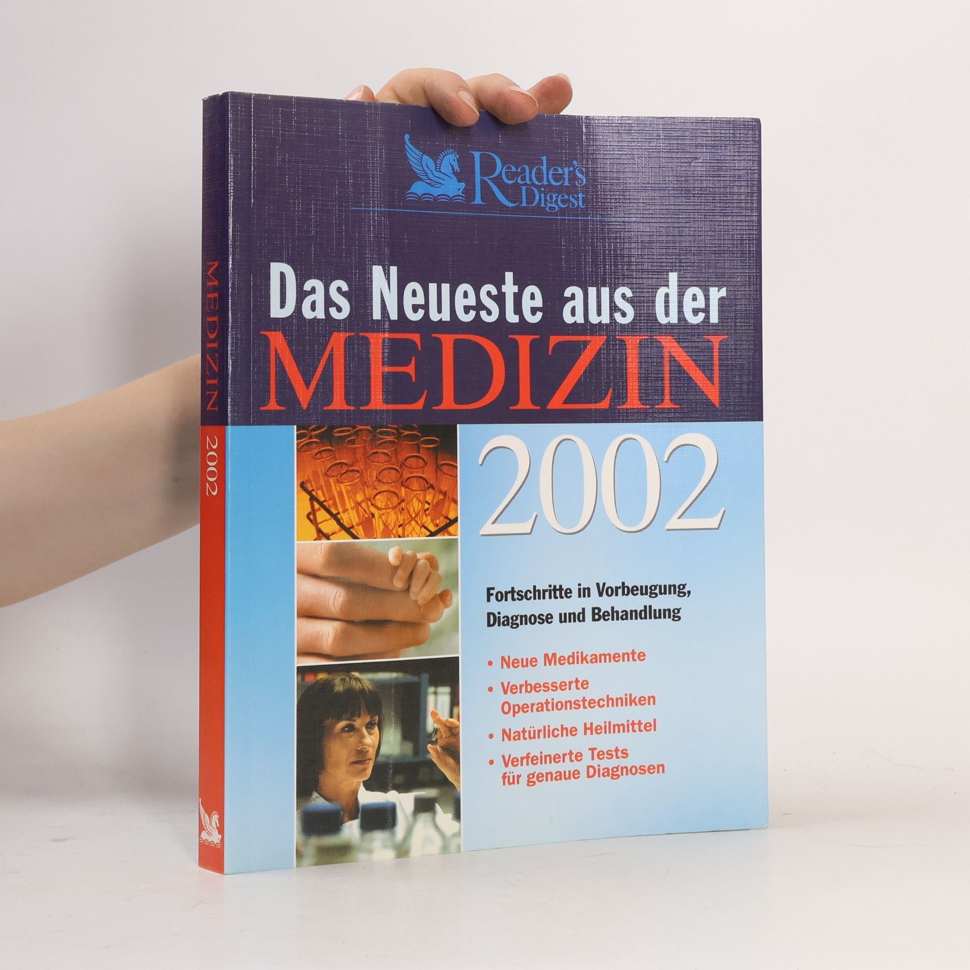 Autorenkollektiv Das Neuteste aus der Medizin 2002