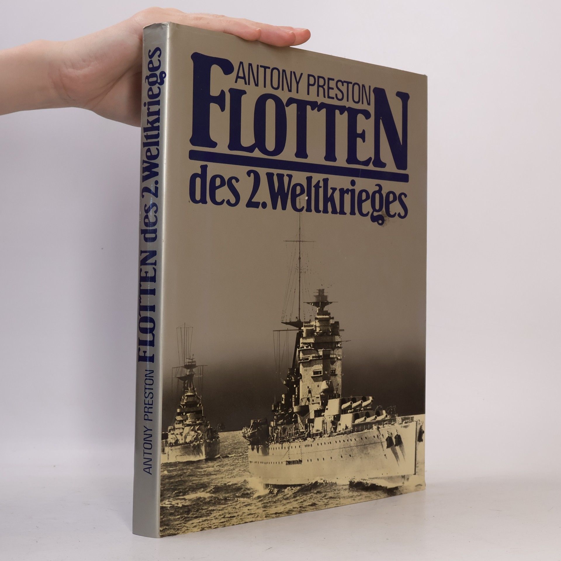 Anthony Preston Flotten des 2. Weltkrieges
