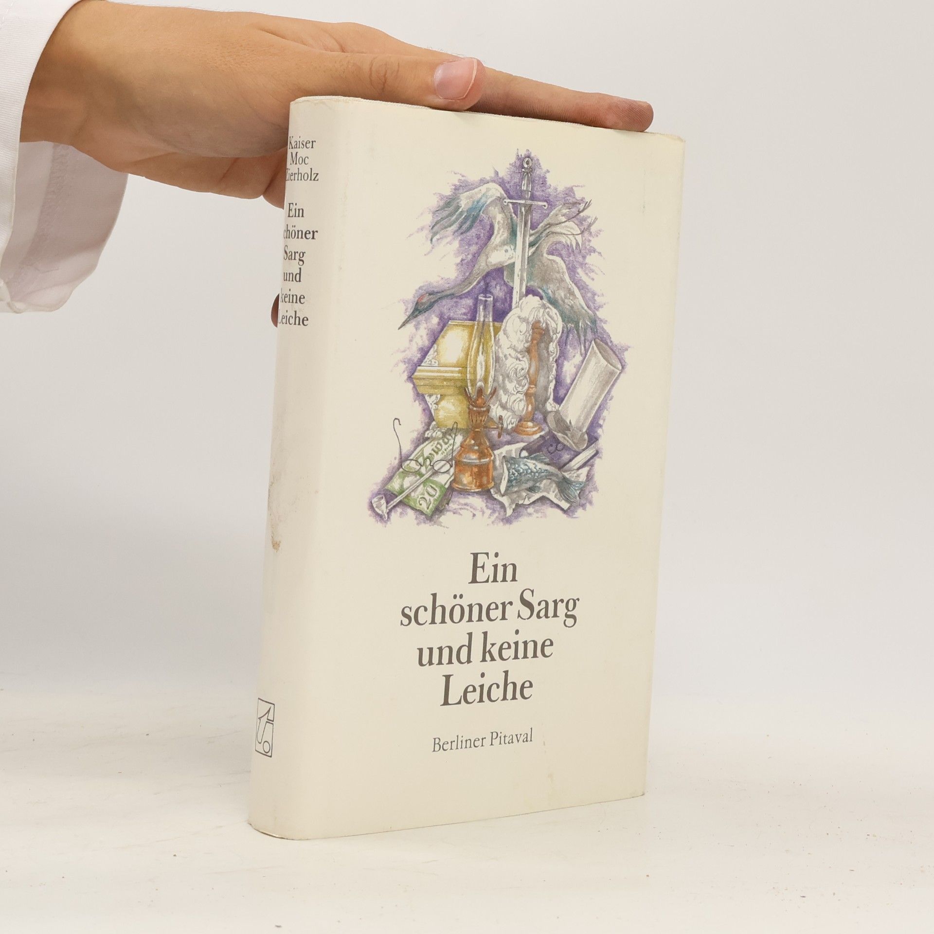 Peter Kaiser Ein schöner Sarg und keine Leiche