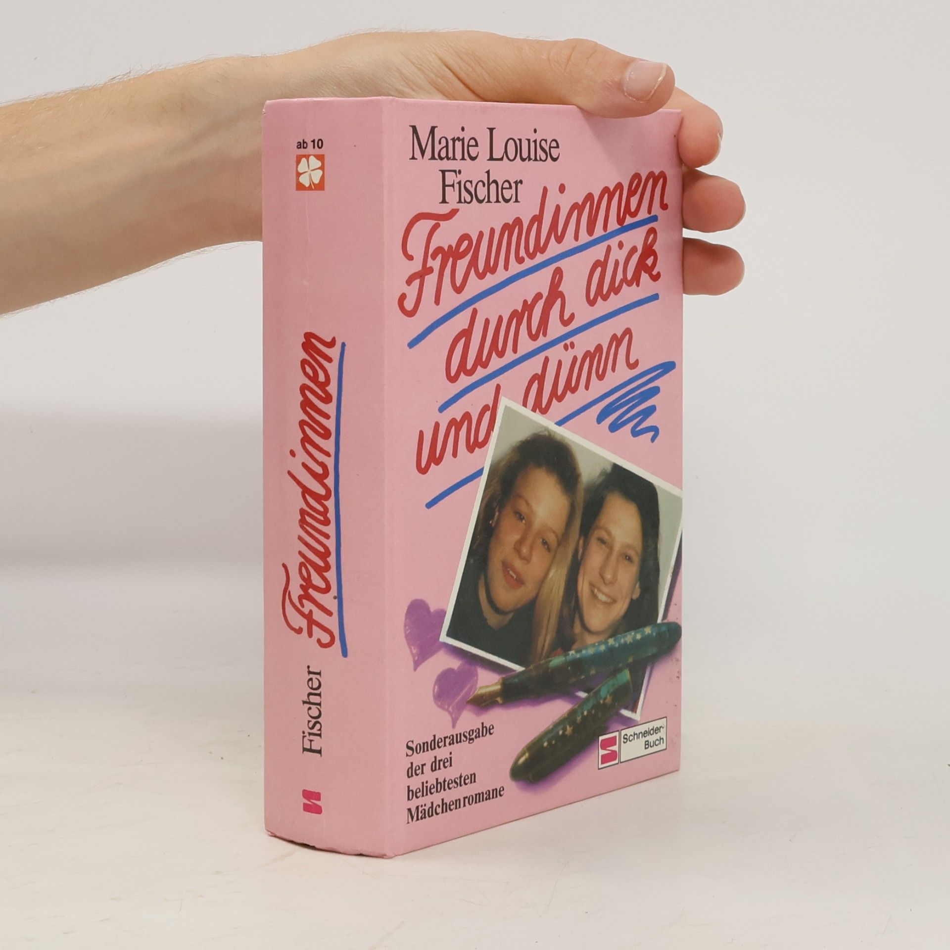 Marie Louise Fischer Freundinnen durch dick und dünn