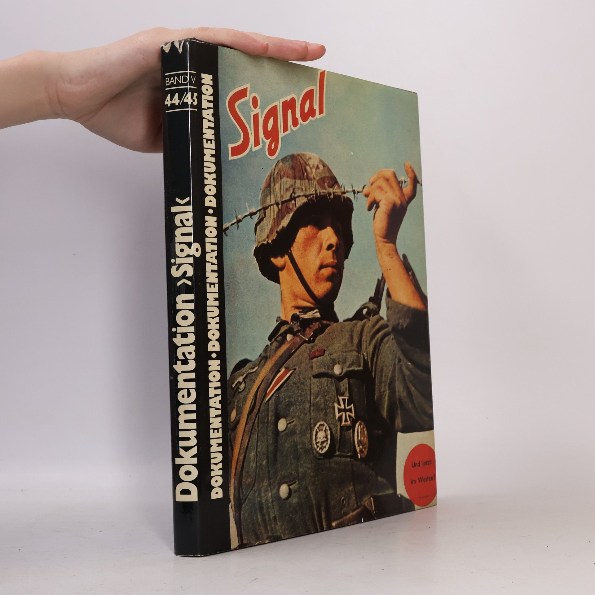 Autorenkollektiv Dokumentation. Signal 44/45. Band V