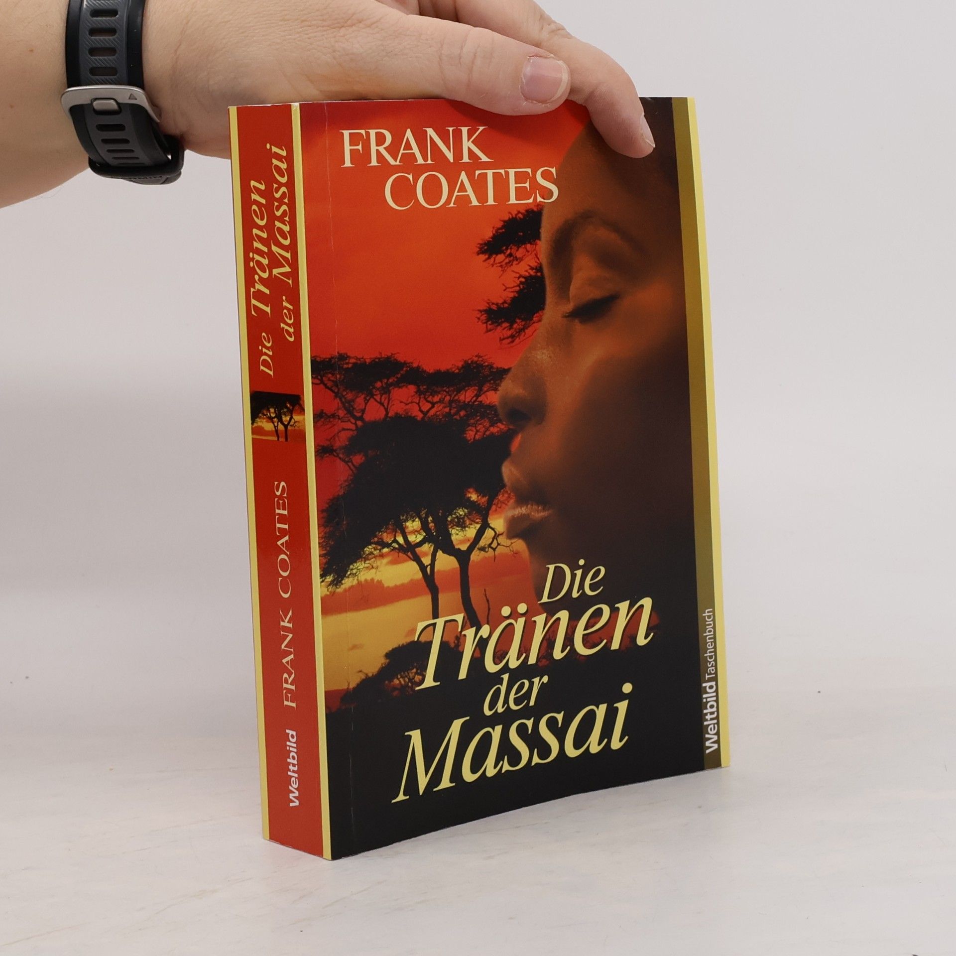 Frank Coates Die Tränen der Massai