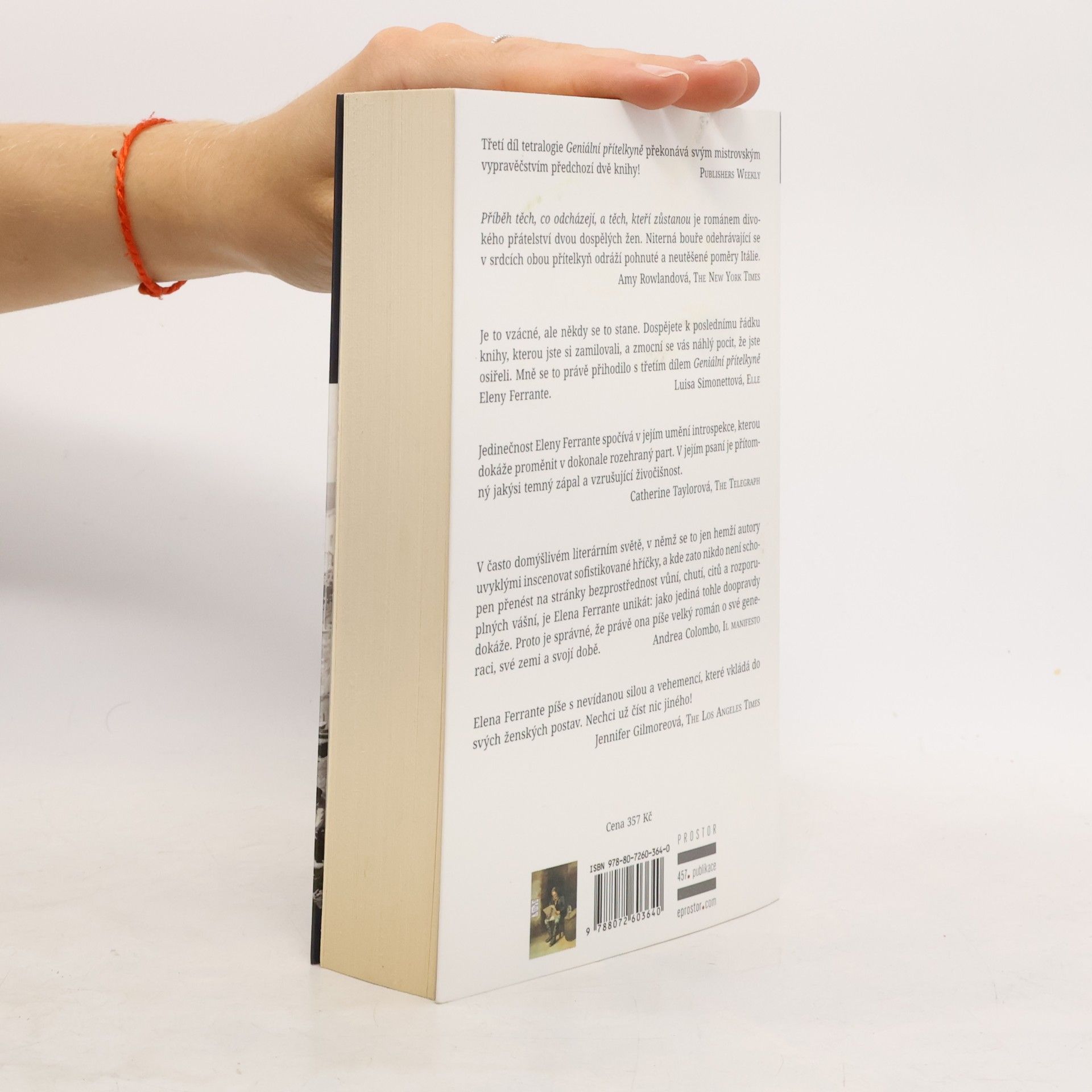 Elena Ferrante Geniální přítelkyně 3. Příběh těch, co odcházejí, a těch, kteří zůstanou