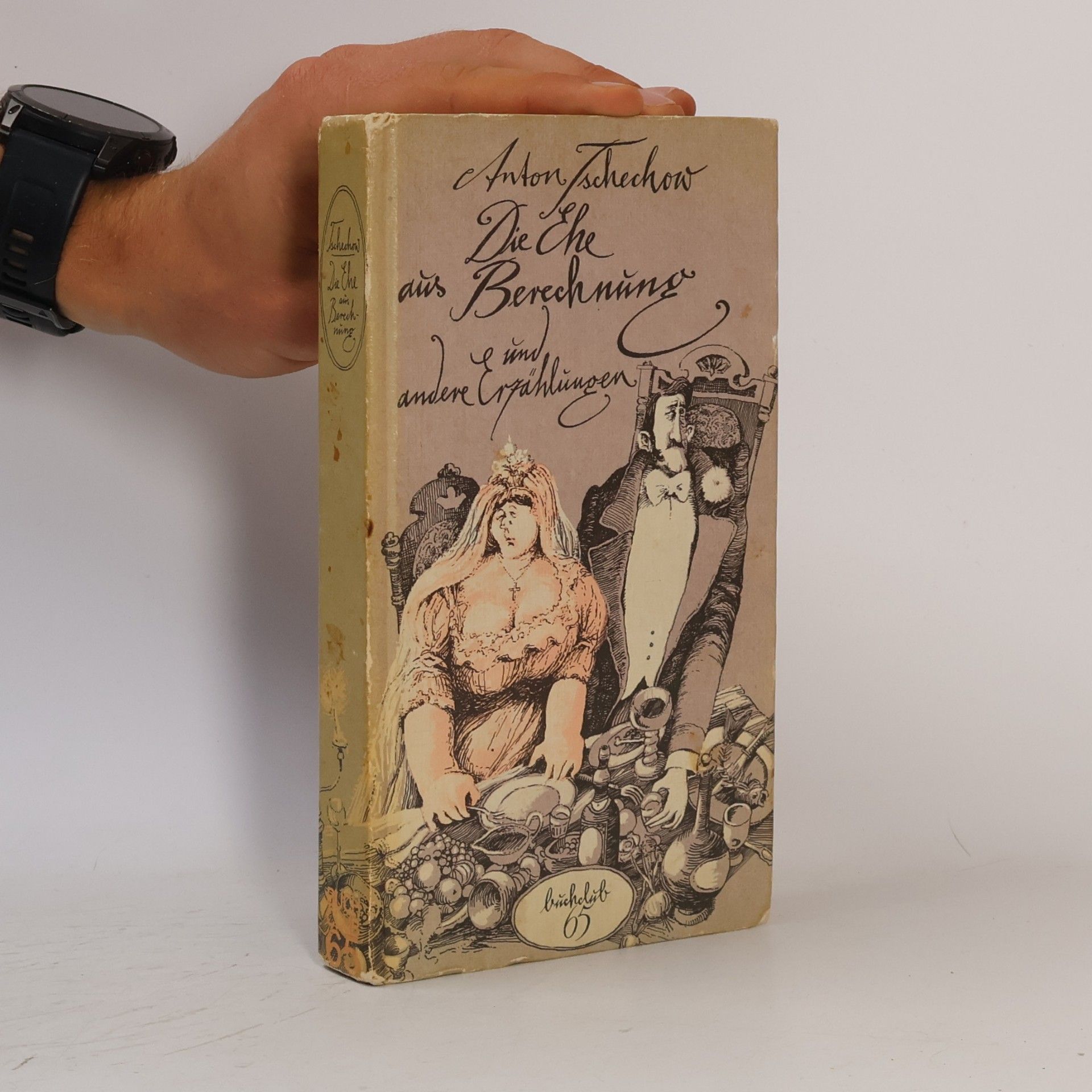 Anton Chekhov Die Ehe aus Berechnung und andere Erzählungen