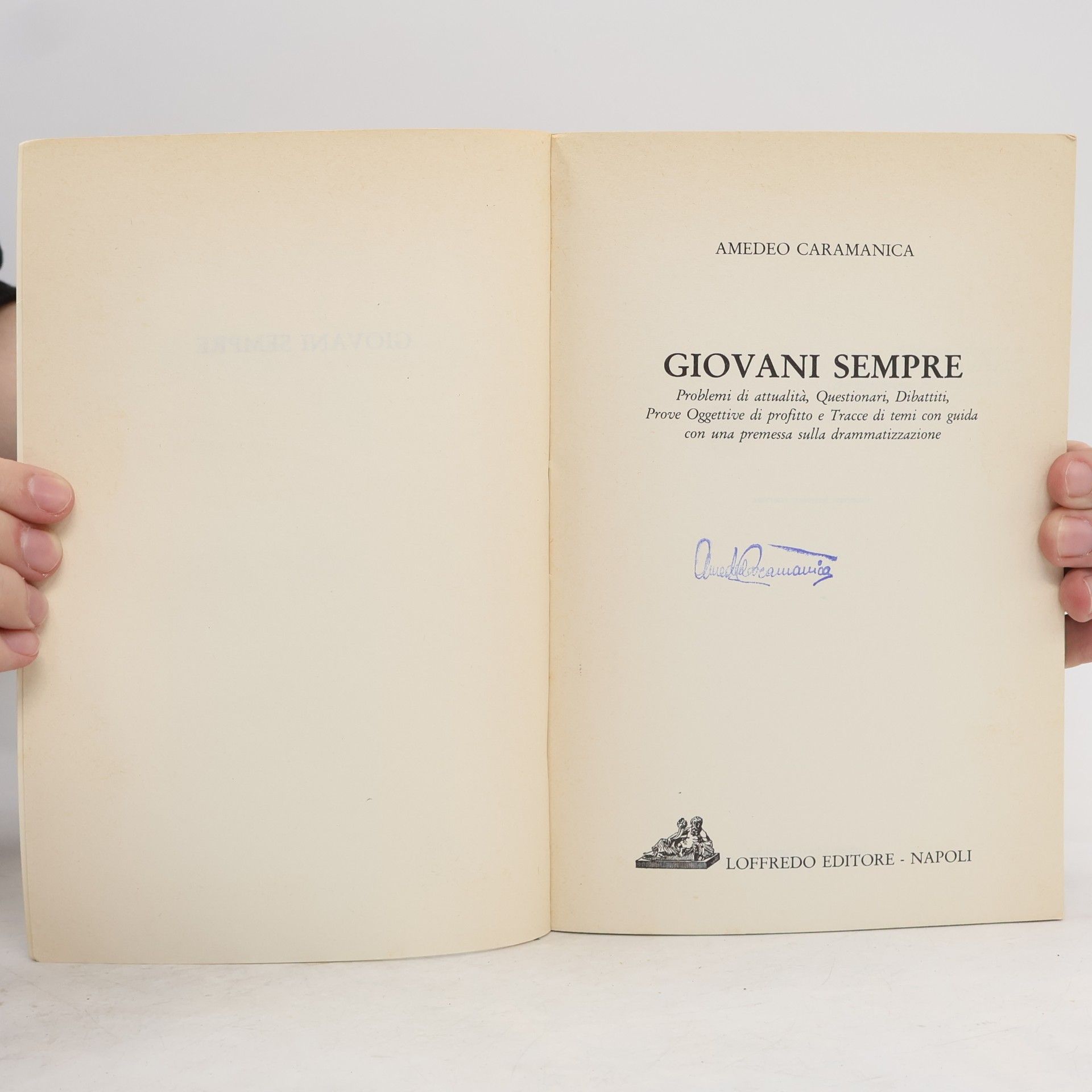 Amedeo Caramanica Giovani sempre