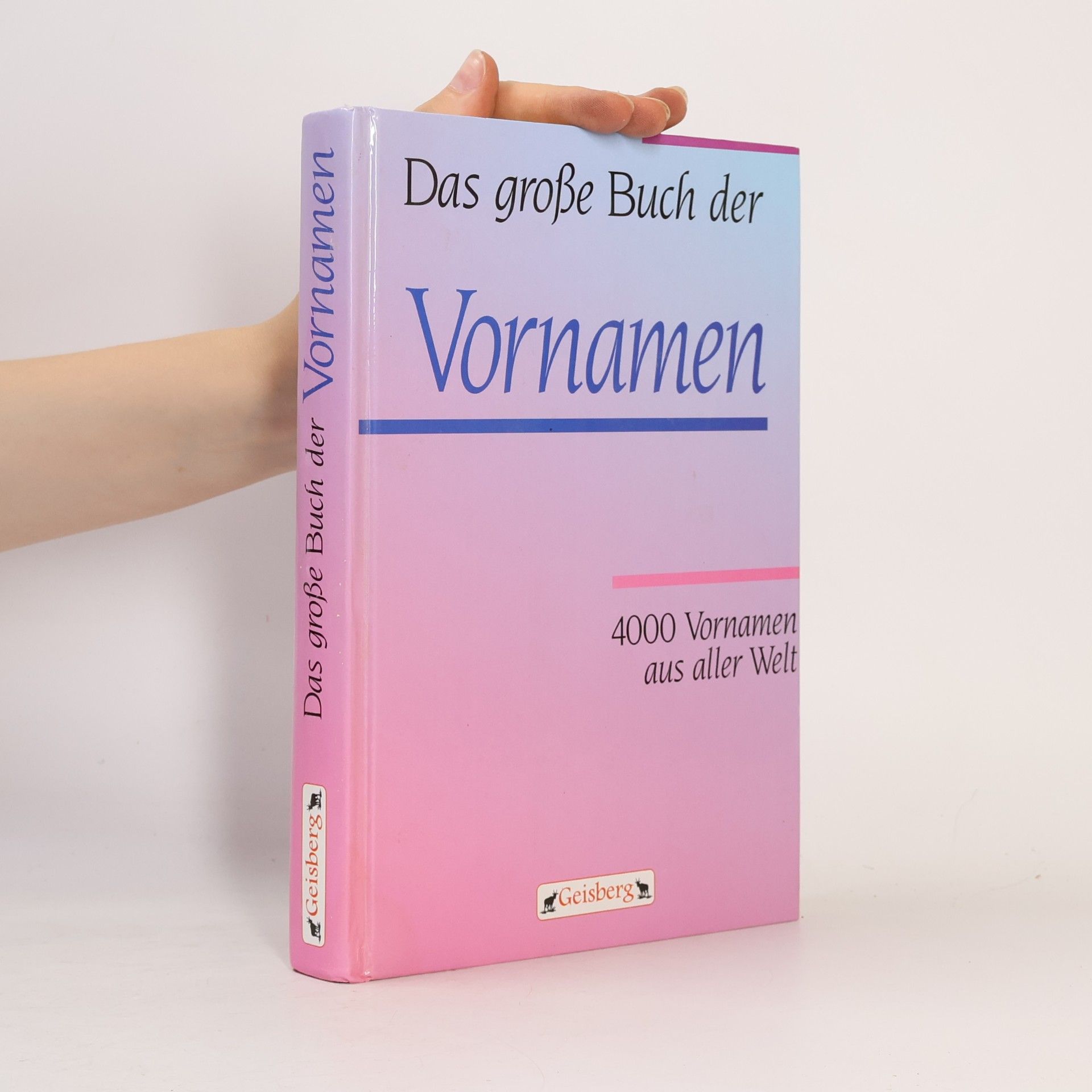 Autorenkollektiv Das grosse Buch der Vornamen