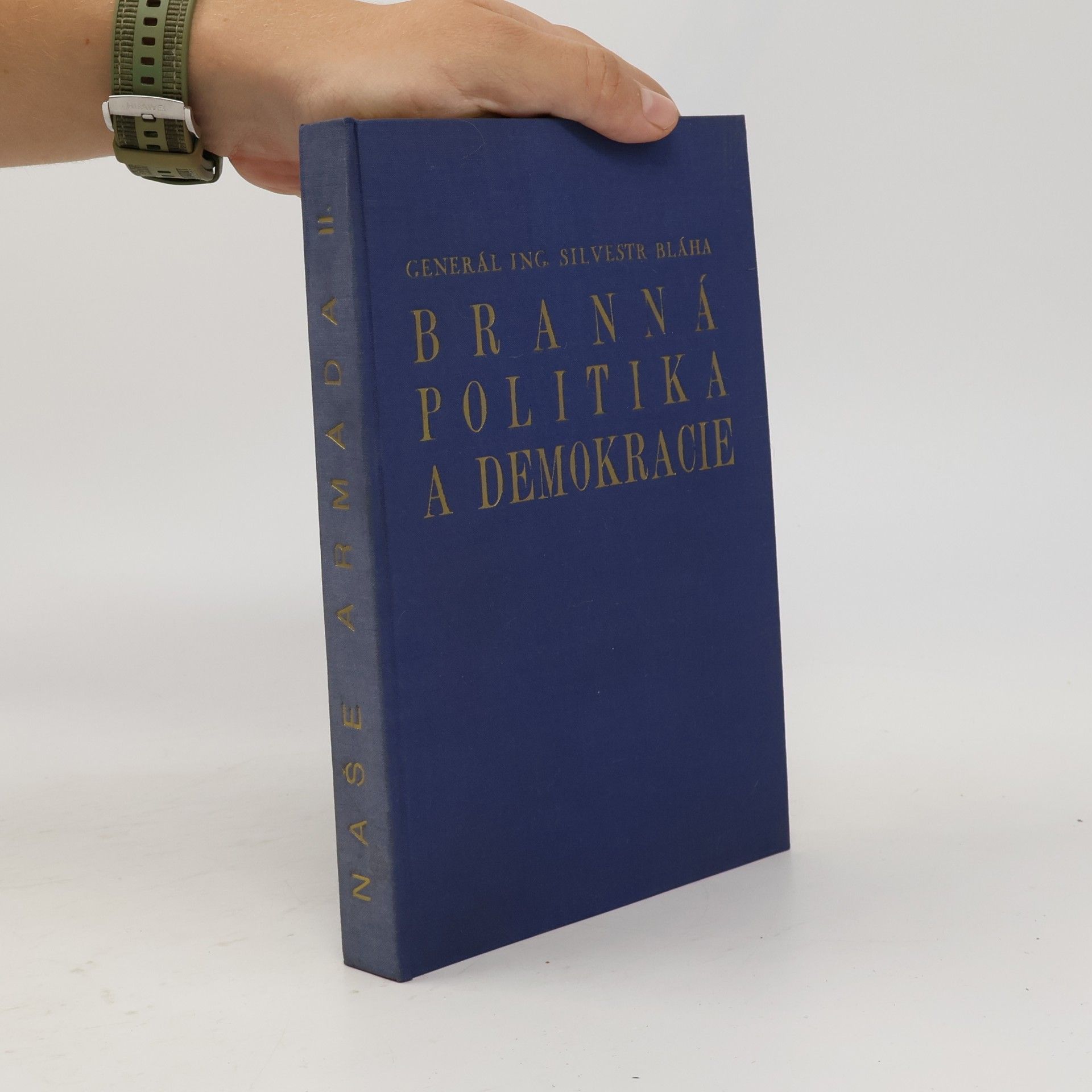 Silvestr Bláha Branná politika a demokracie