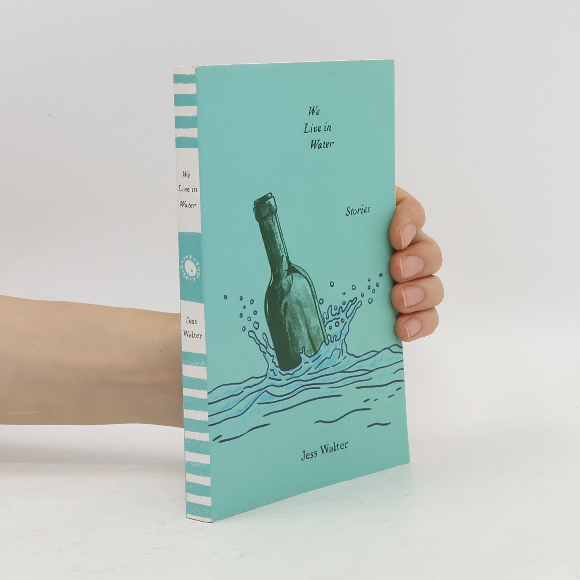 We Live in Water: Stories