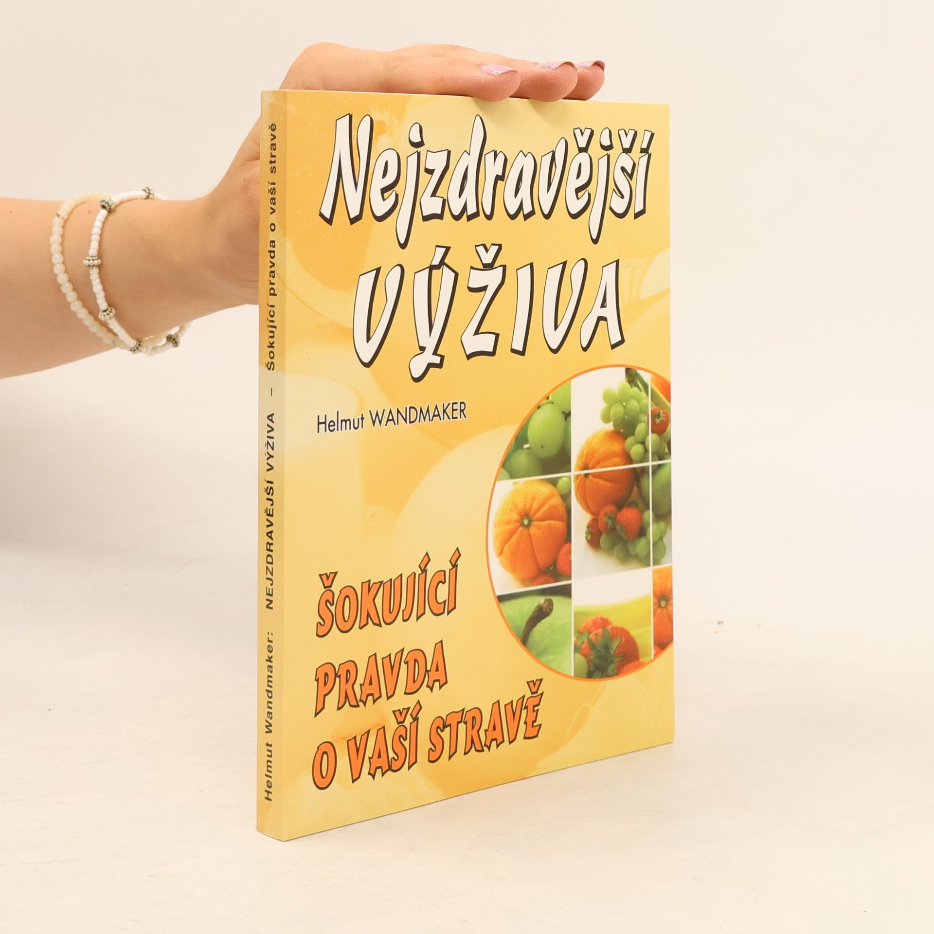Nejzdravější výživa -šokující pravda o vaší stravě