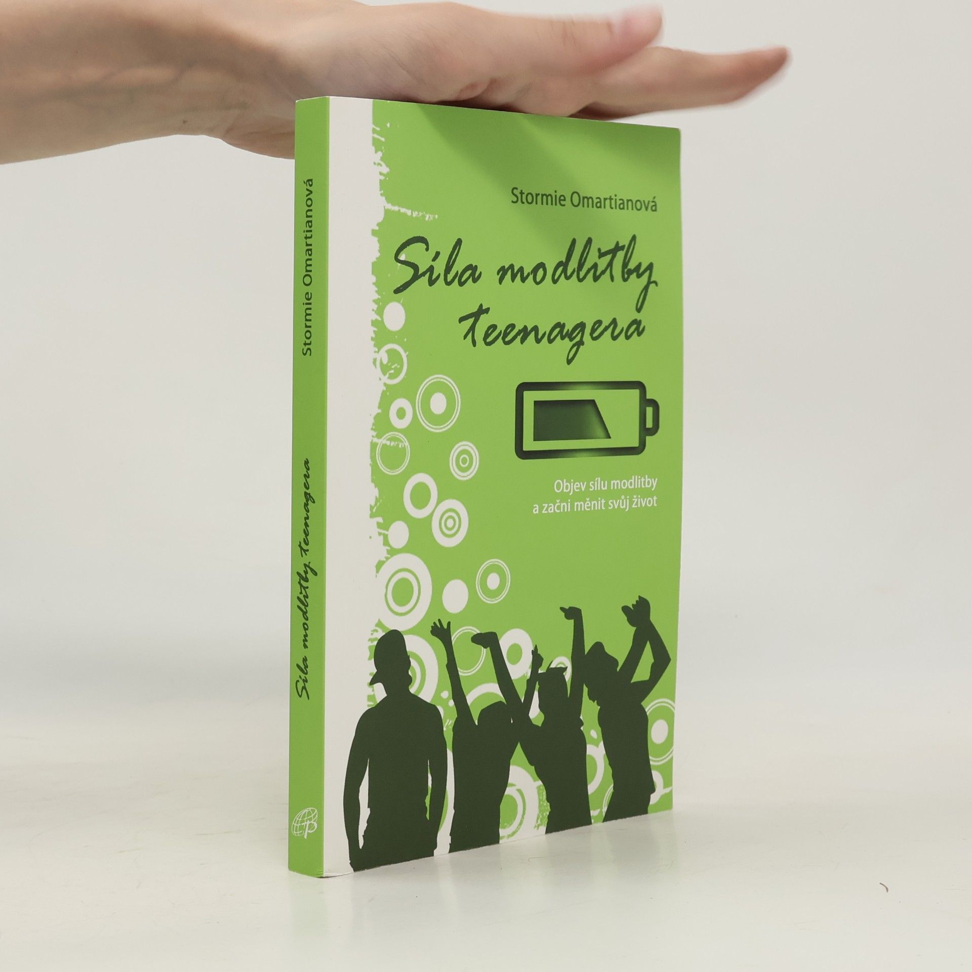 Stormie Omartian Síla modlitby teenagera