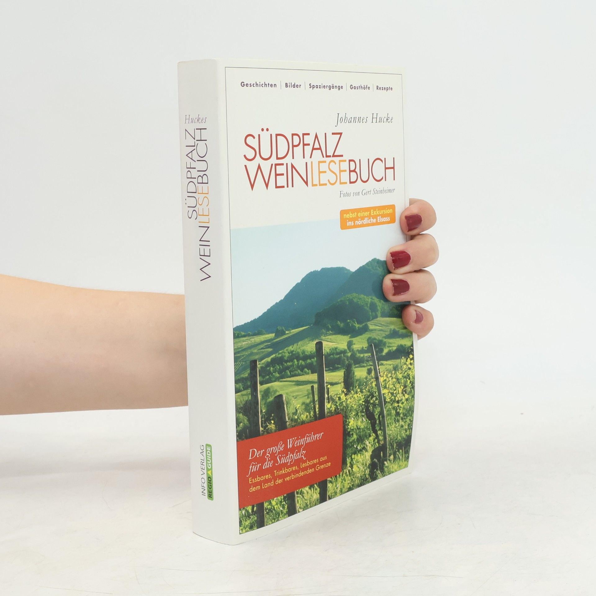 Gert Steinheimer Südpfalz Weinlesebuch