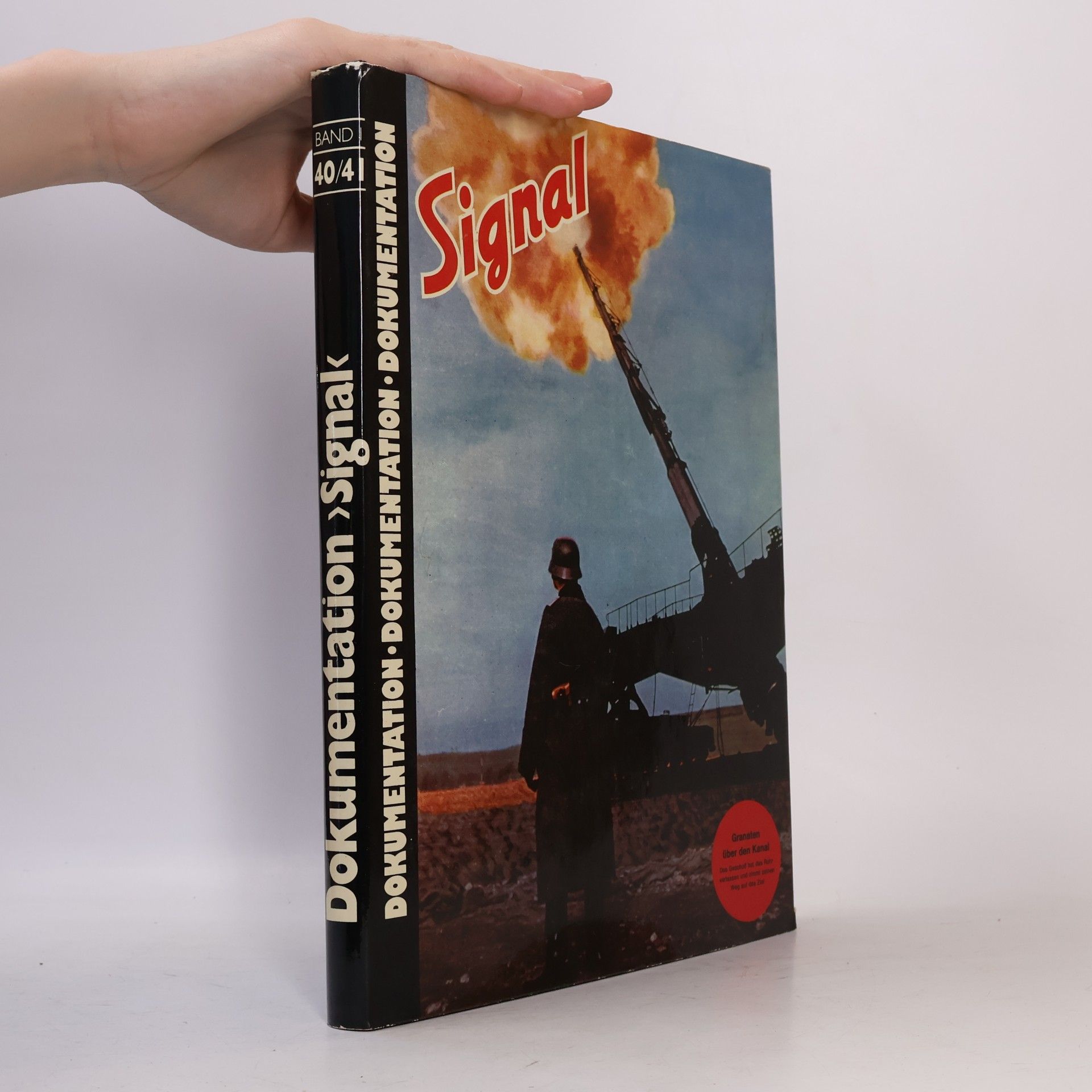 Kolektiv autorů Dokumentation. Signal. Band I. 40/41