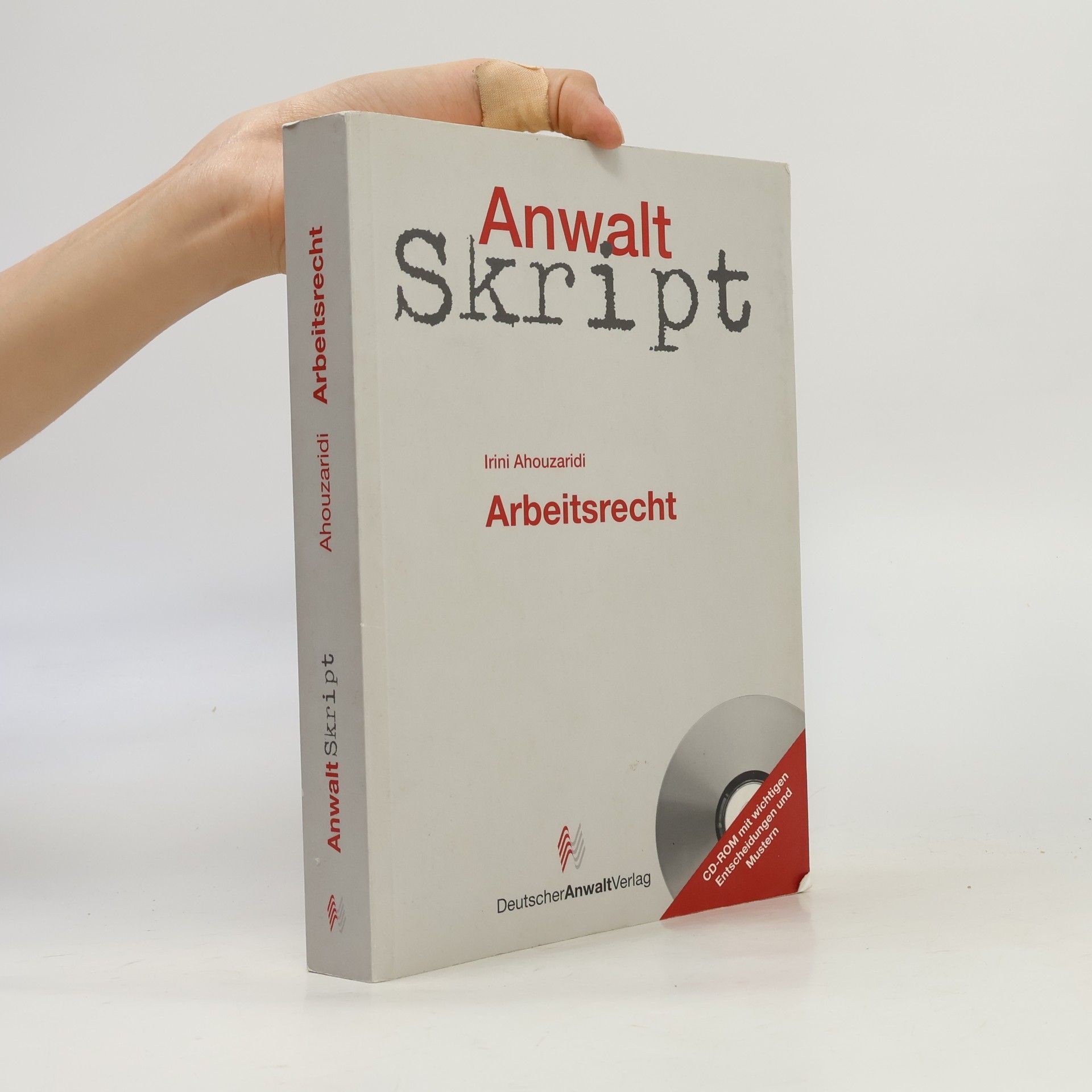 Irini Ahouzaridi Anwalt Skript: Arbeitsrecht