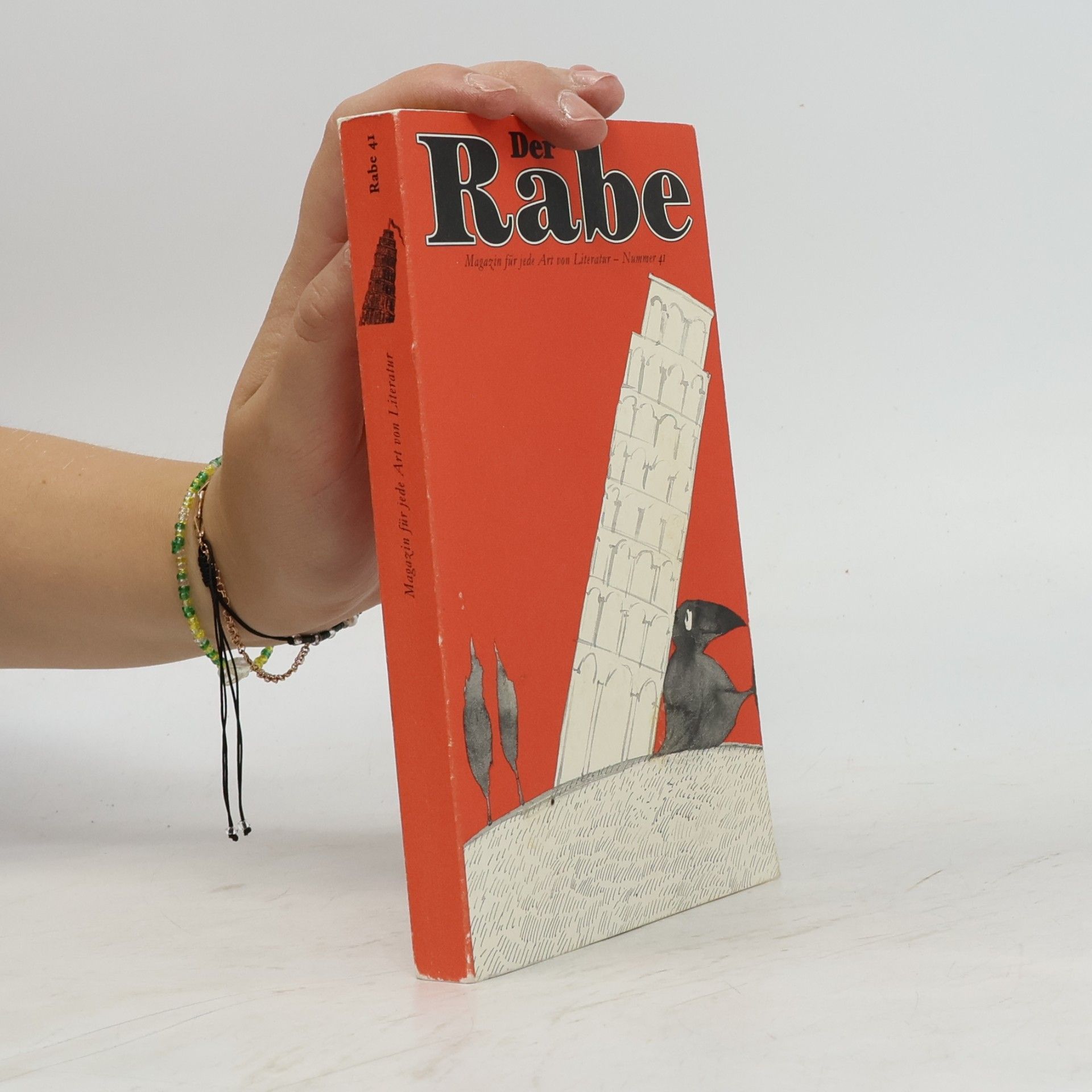 Autorenkollektiv Der Rabe : Magazin für jede Art von Literatur n.41