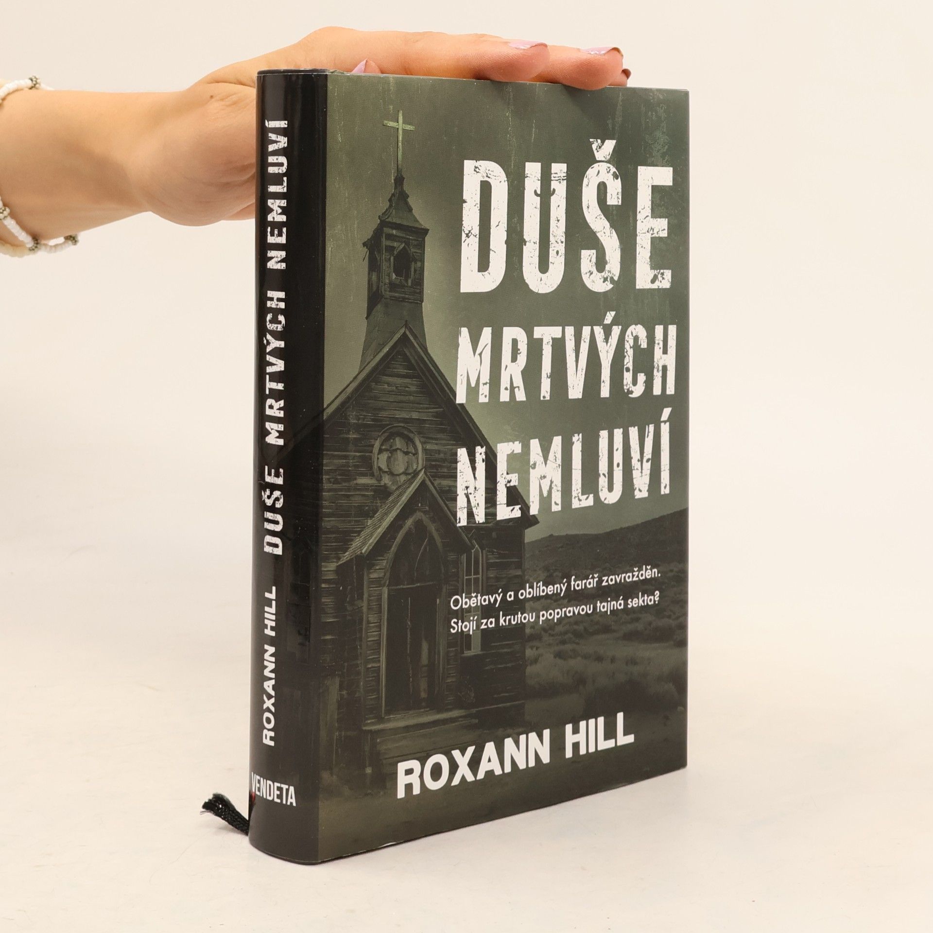 Roxann Hill Duše mrtvých nemluví