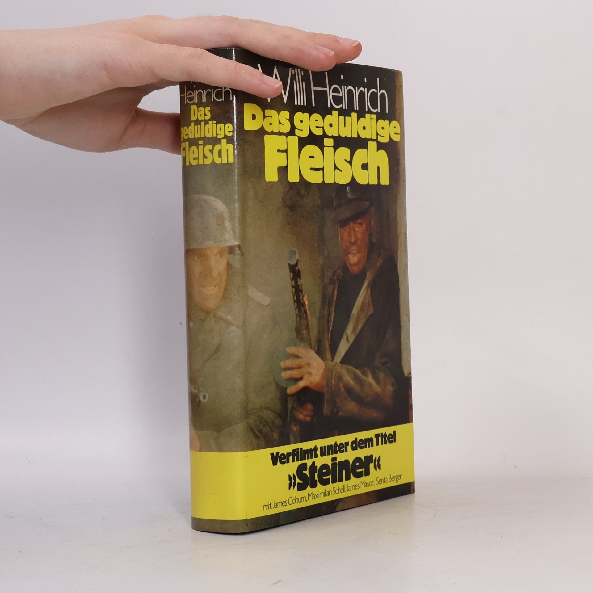 Willi Heinrich Das geduldige Fleisch