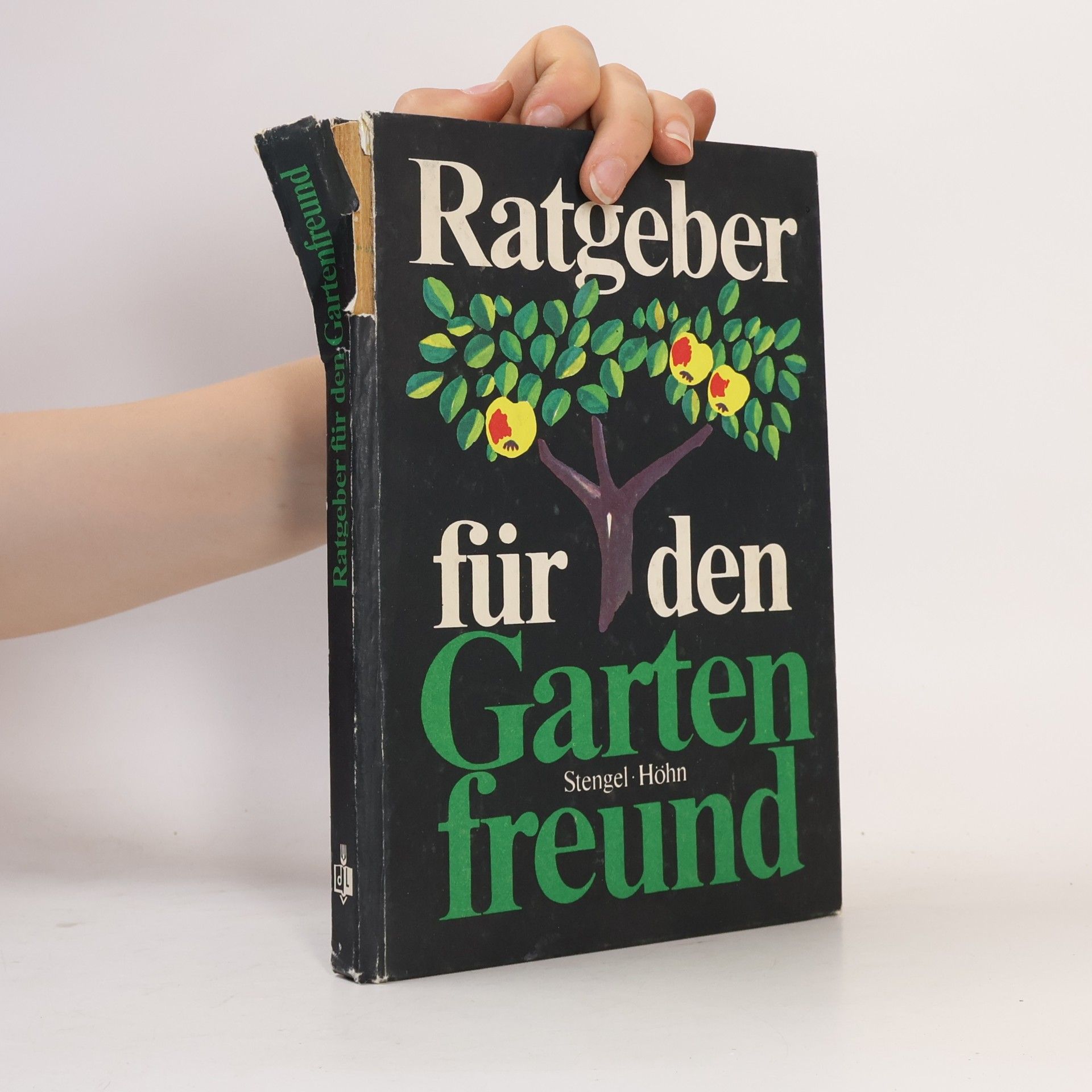 Reinhardt Höhn Ratgeber für den Gartenfreund