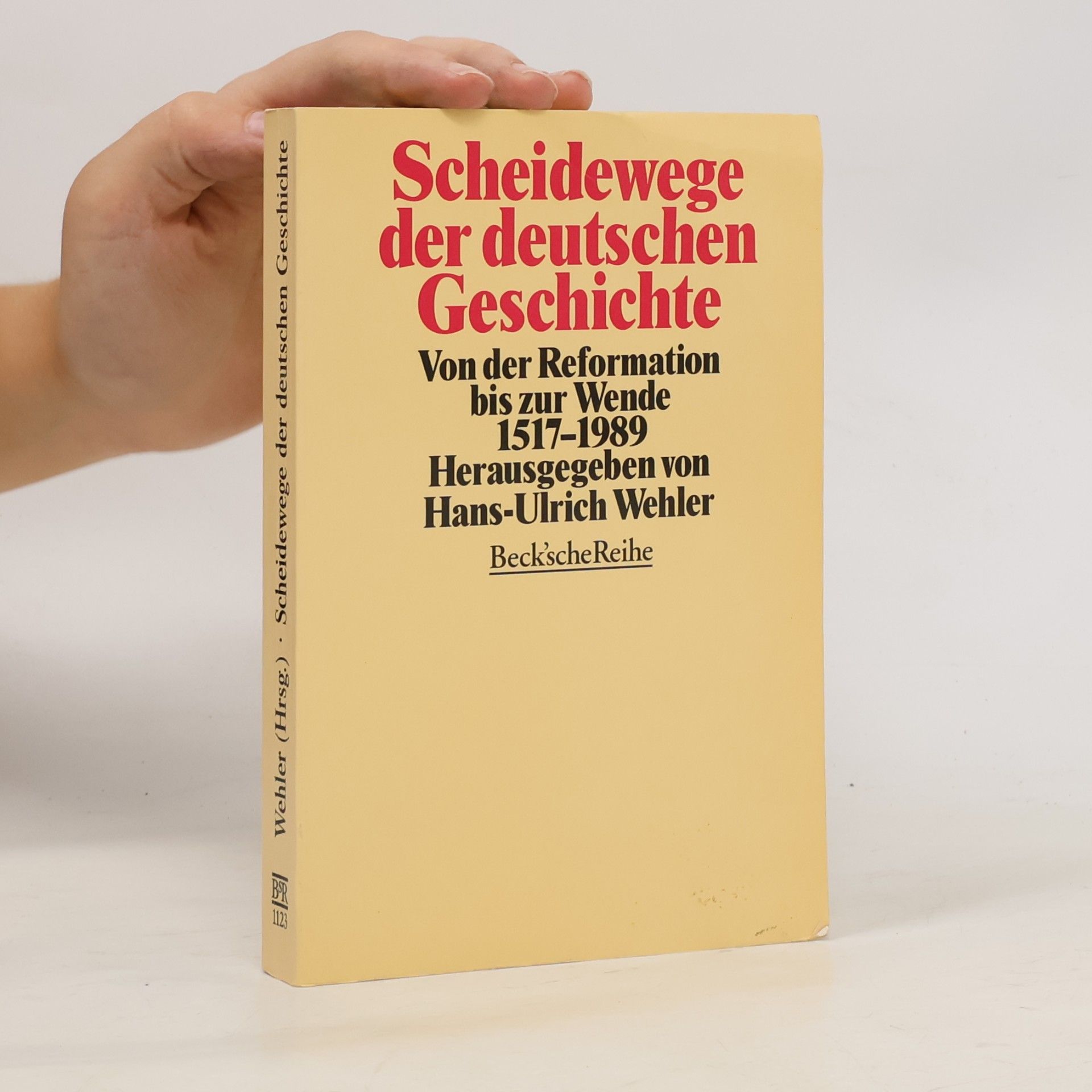 Hans-Ulrich Wehler Scheidewege der deutschen Geschichte