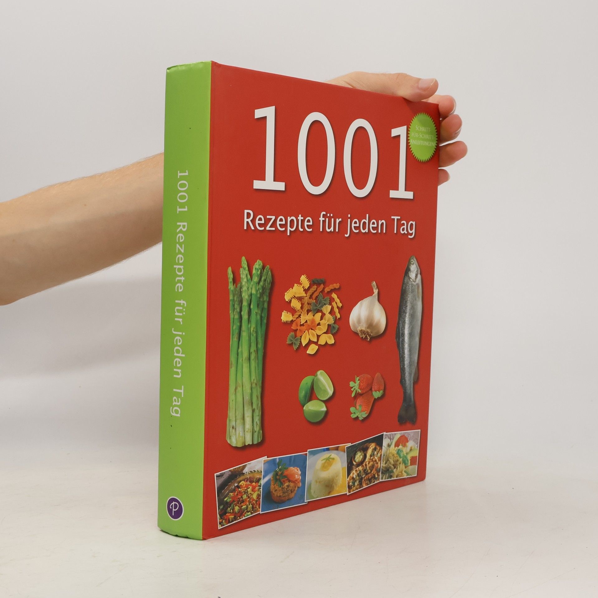 Autorenkollektiv 1001 Rezepte für jeden Tag