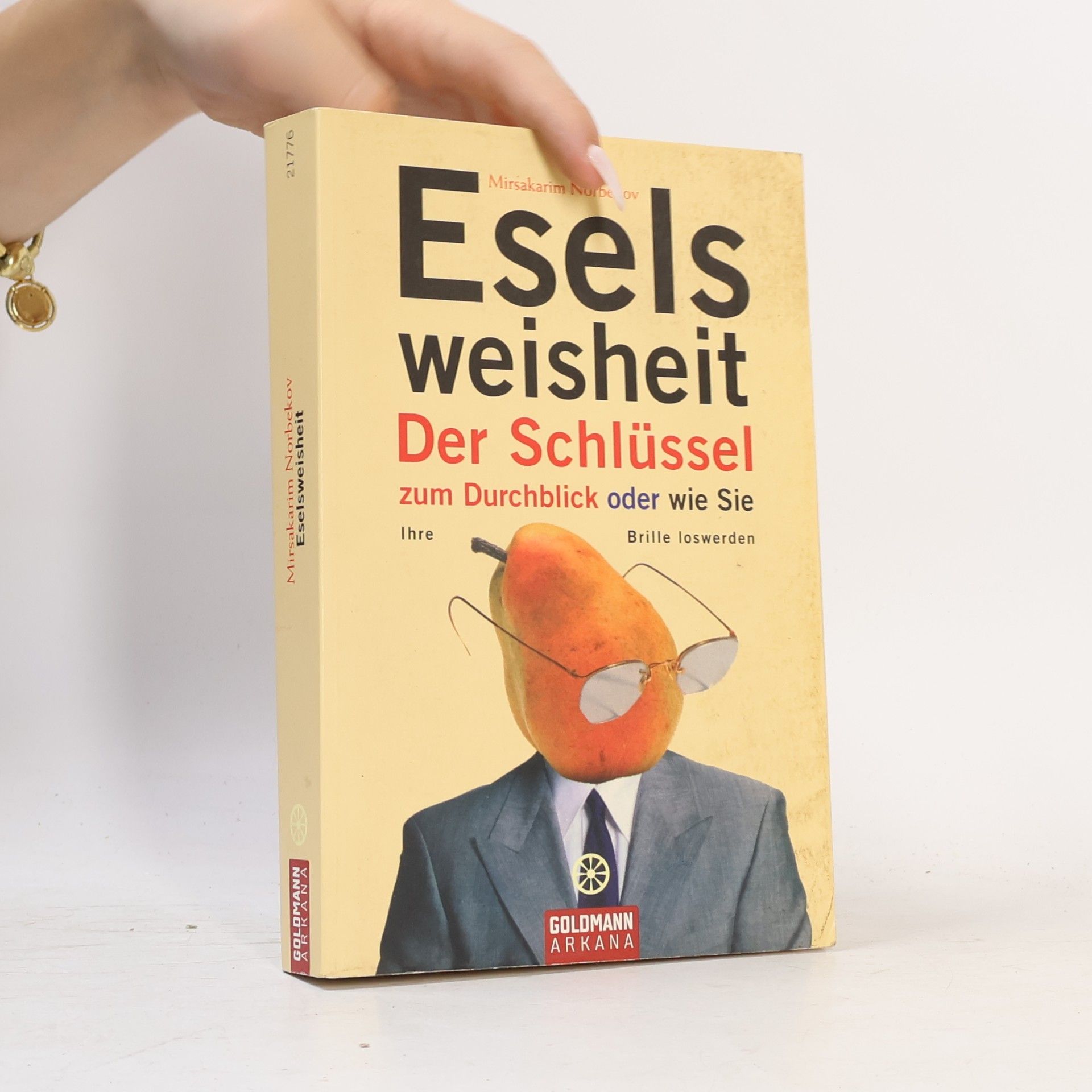 Mirzakarim Norbekov Eselsweisheit