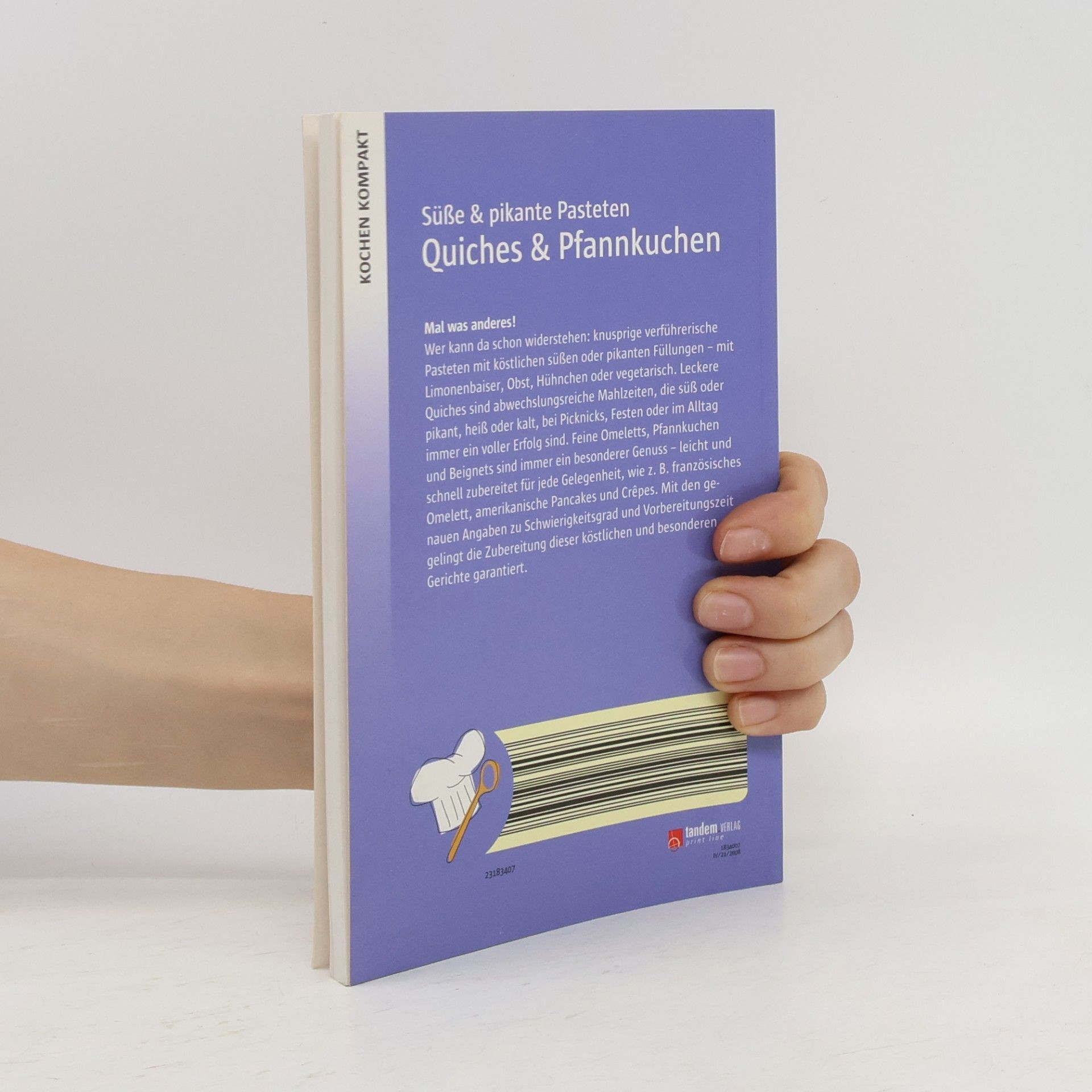 Anne Wilson Süsse und pikante Pasteten. Quiches und Pfannkuchen