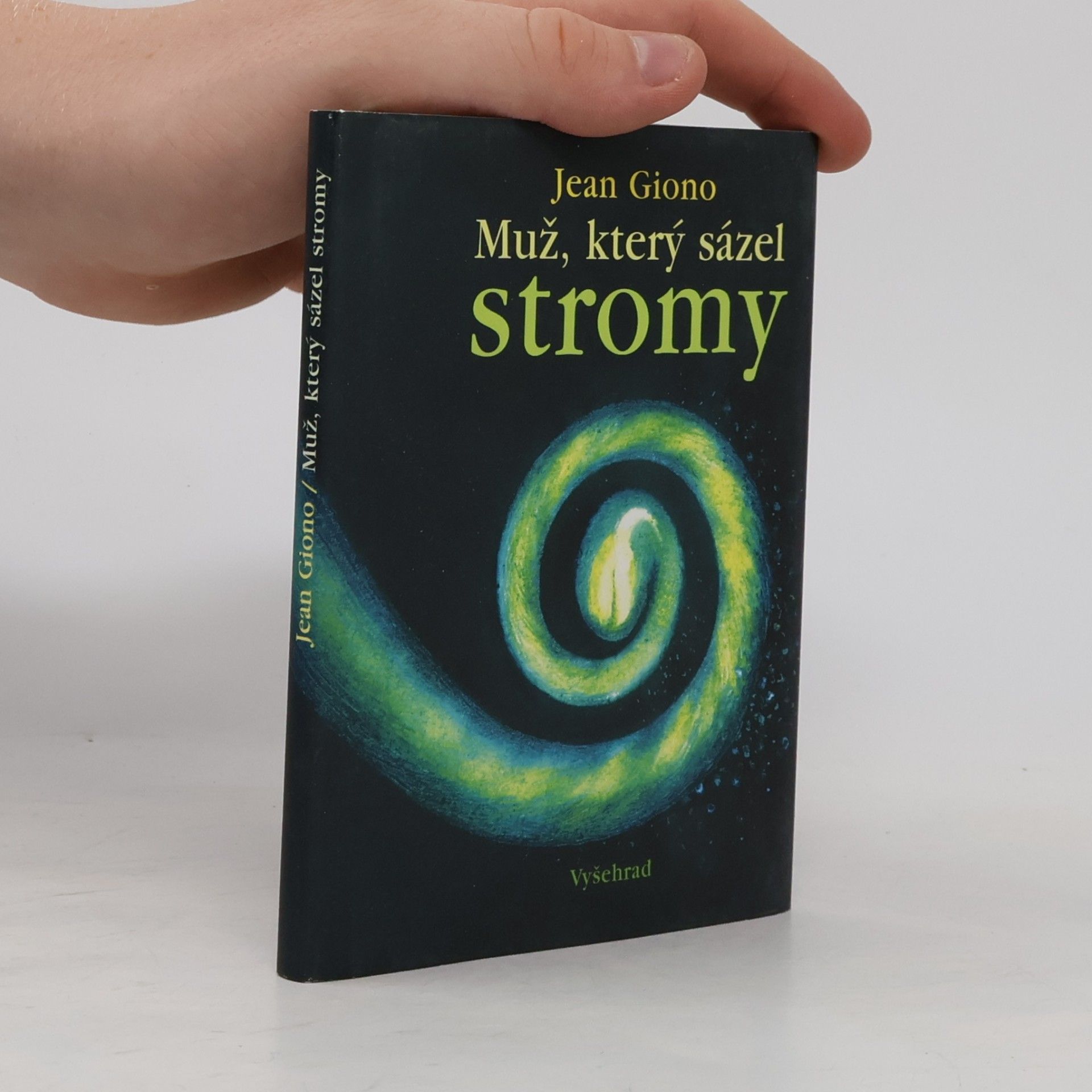 Jean Giono Muž, který sázel stromy