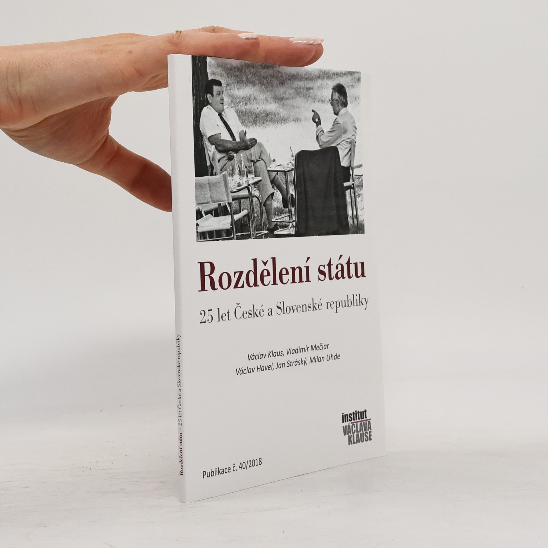 Collectif d'auteurs Rozdělení státu. 25 let České a Slovenské republiky
