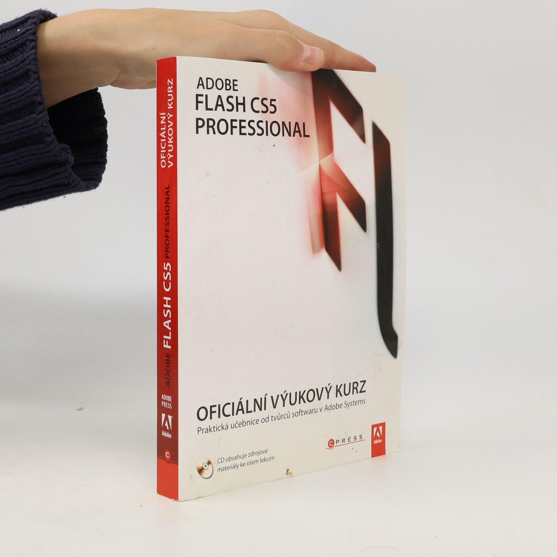 Collectif d'auteurs Adobe Flash CS5 Professional. Oficiální výukový kurz