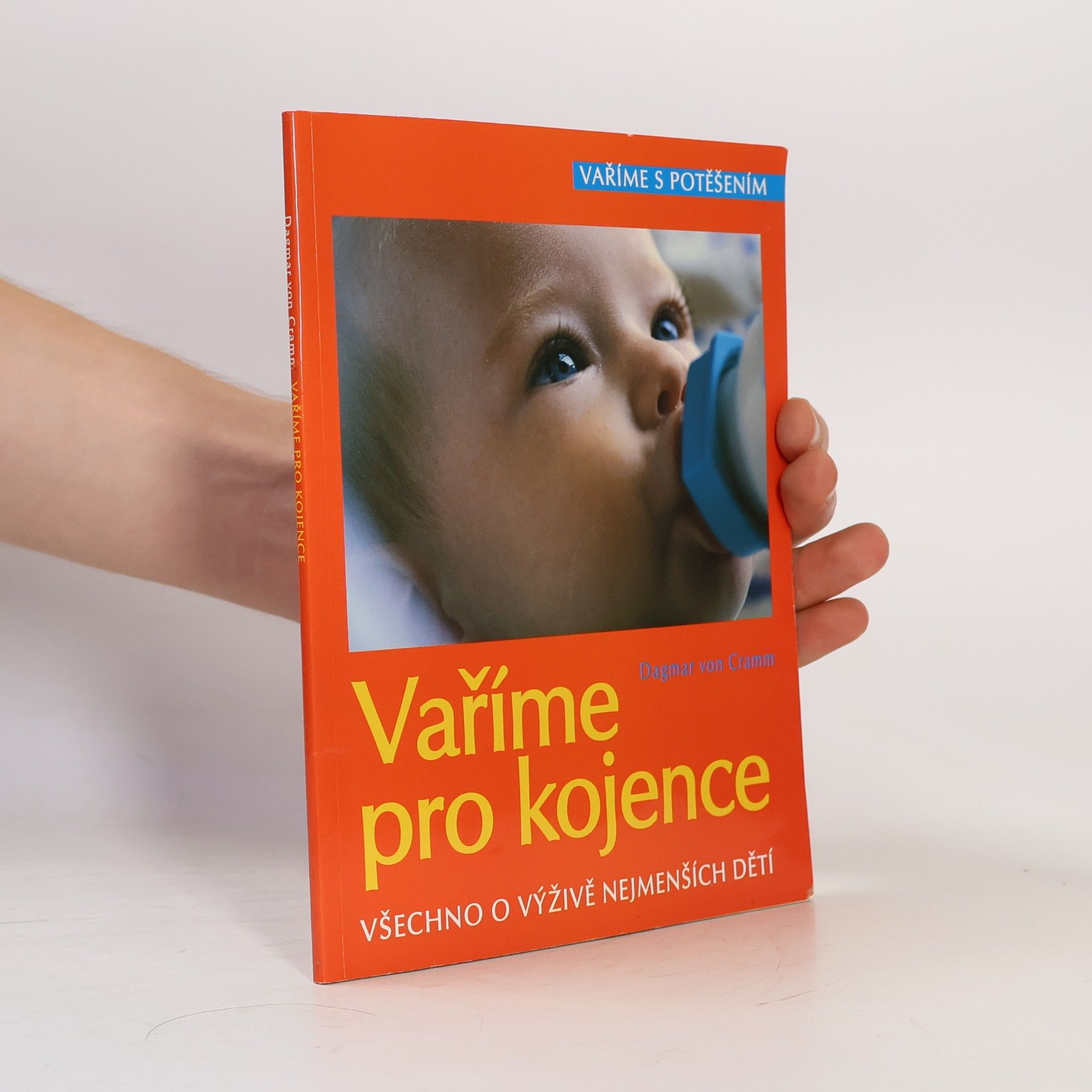 Dagmar von Cramm Vaříme pro kojence