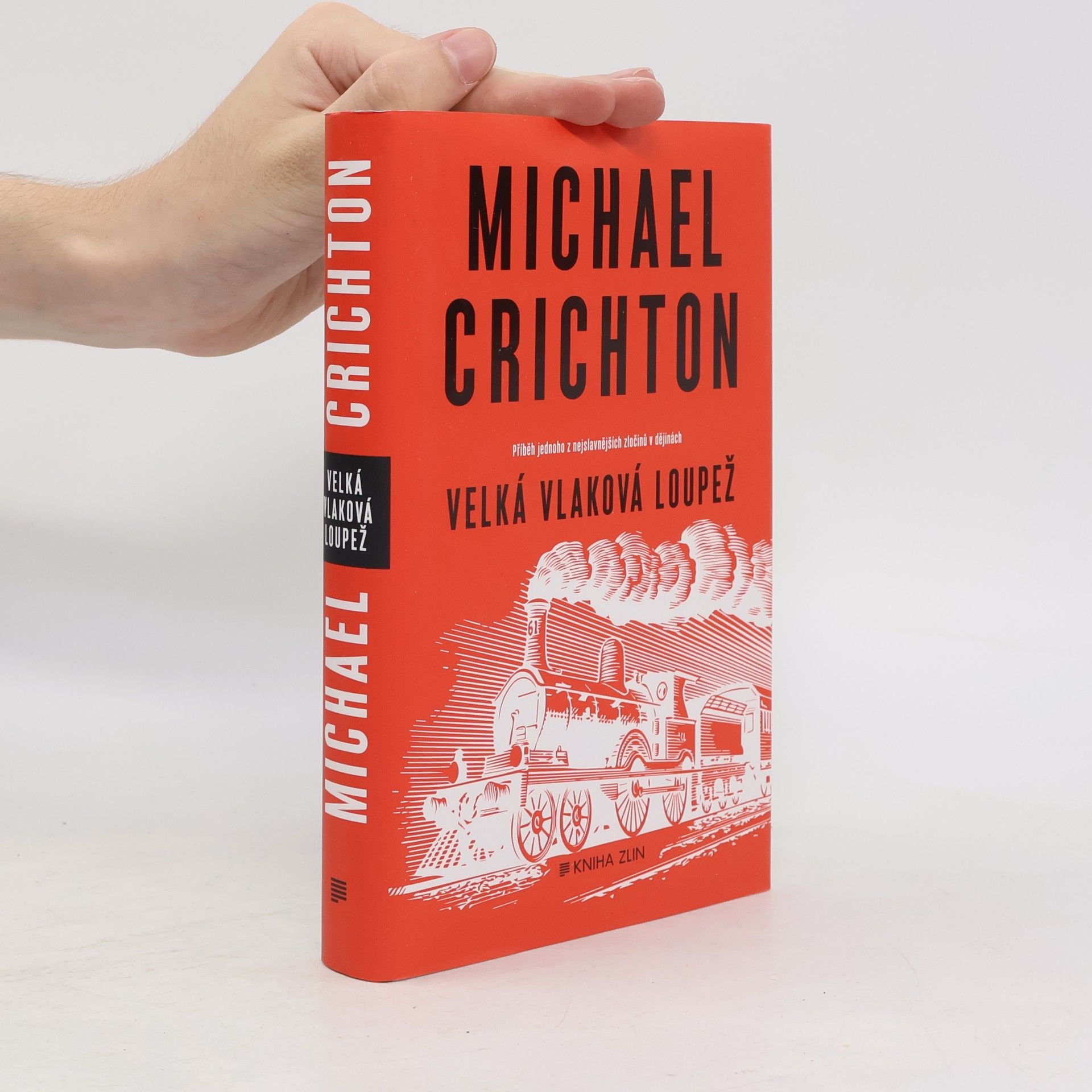 Michael Crichton Velká vlaková loupež