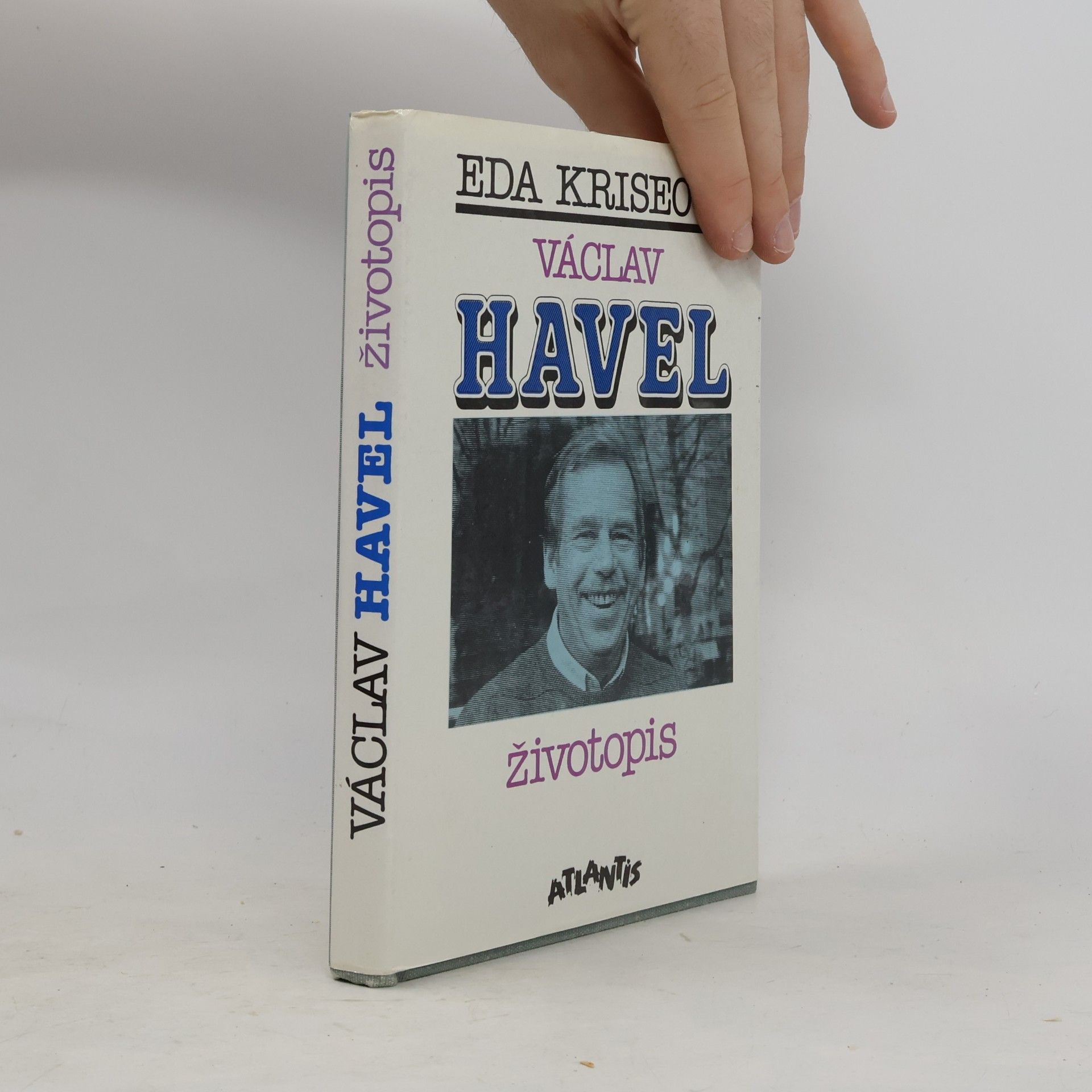 Eda Kriseová Václav Havel. Životopis