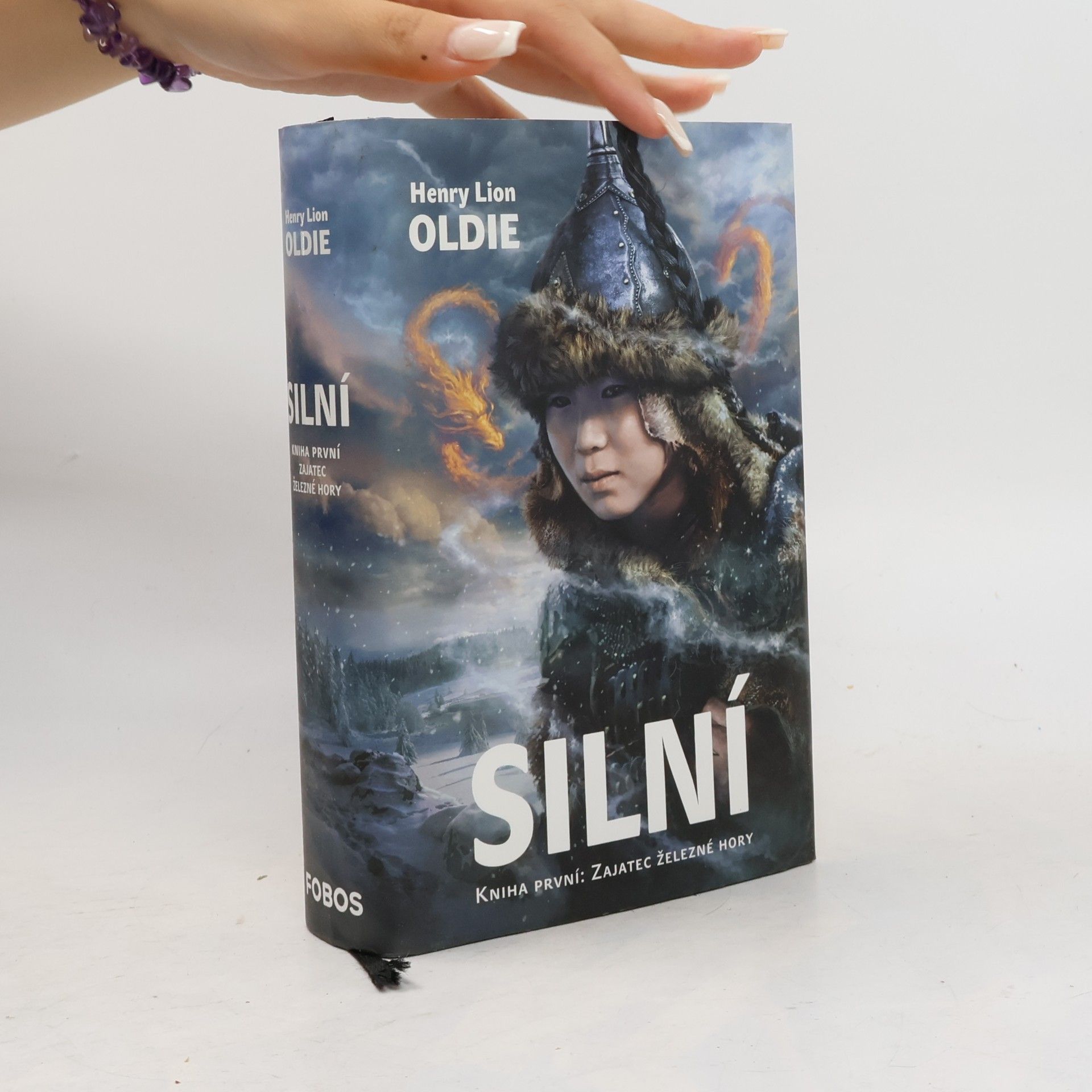 Klára Kaplanová Zajatec železné hory. Silní. 1. díl