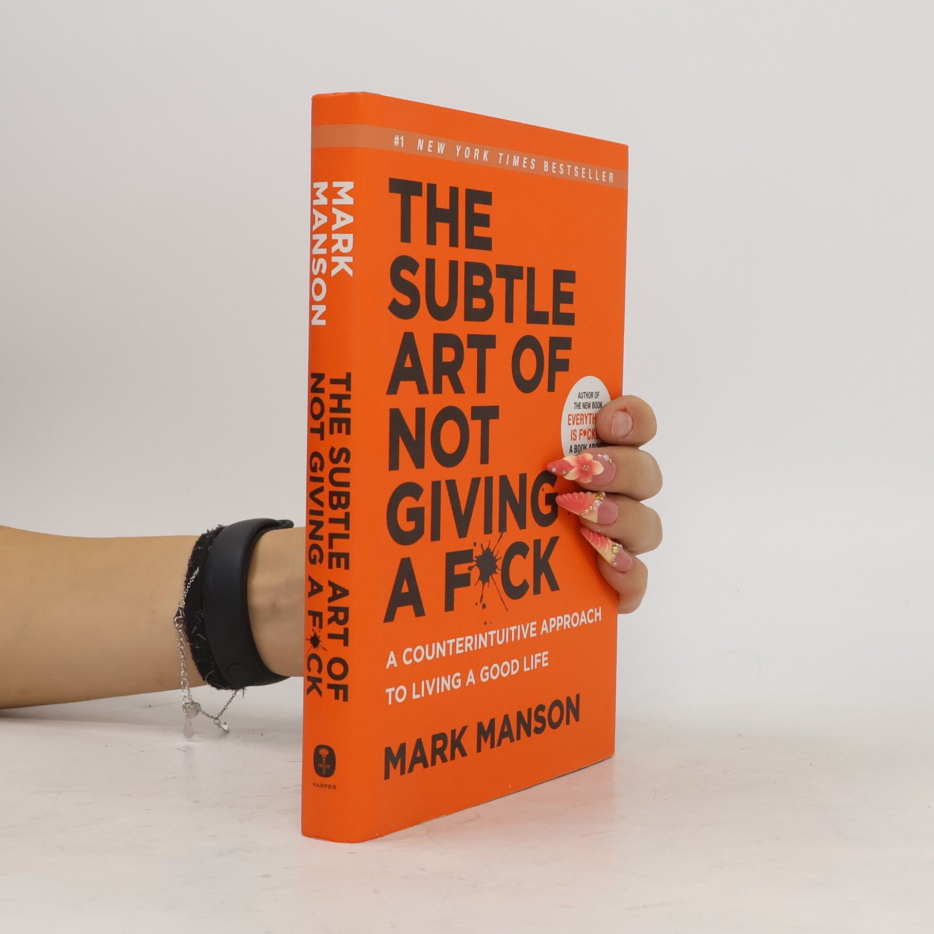 Mark Manson The Subtle Art of Not Giving a Fuck