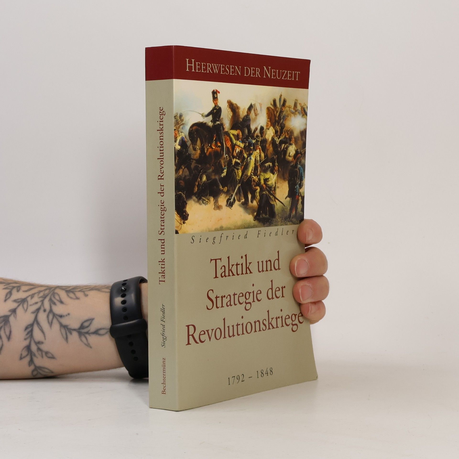 Siegfried Fiedler Taktik und Strategie der Revolutionskriege