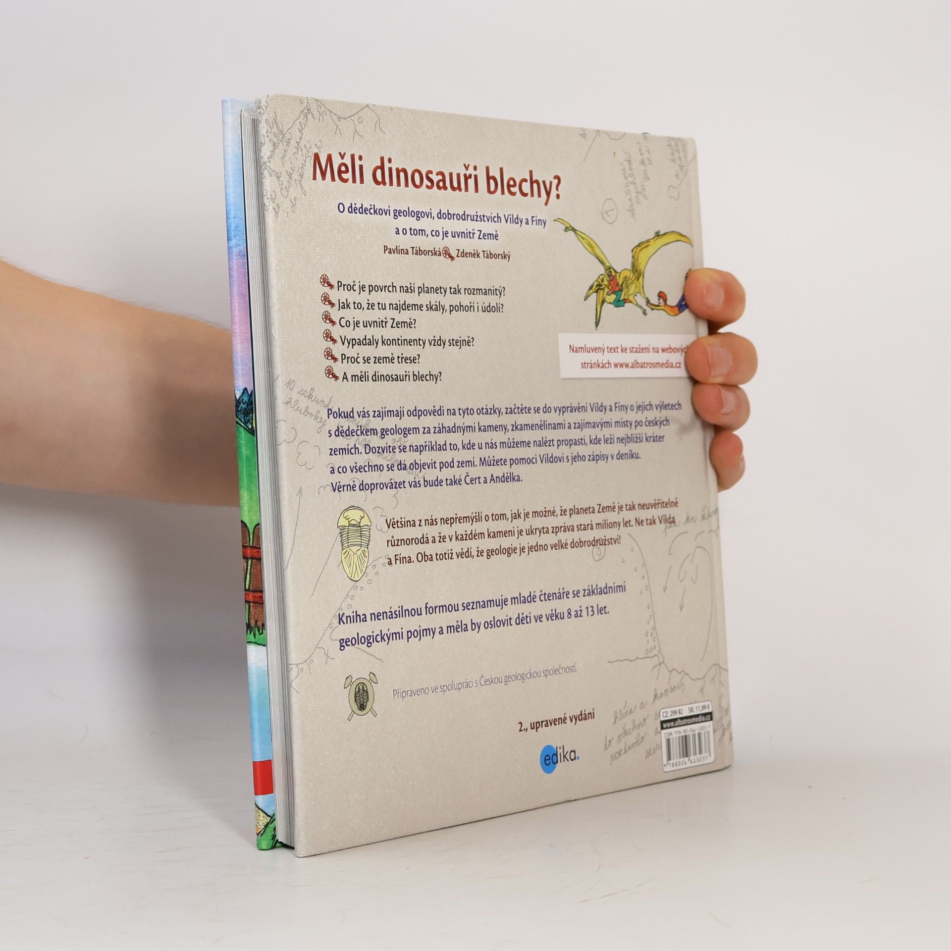 Pavlína Táborská Měli dinosauři blechy? : o dědečkovi geologovi, dobrodružstvích Vildy a Fíny a o tom, co je uvnitř Země