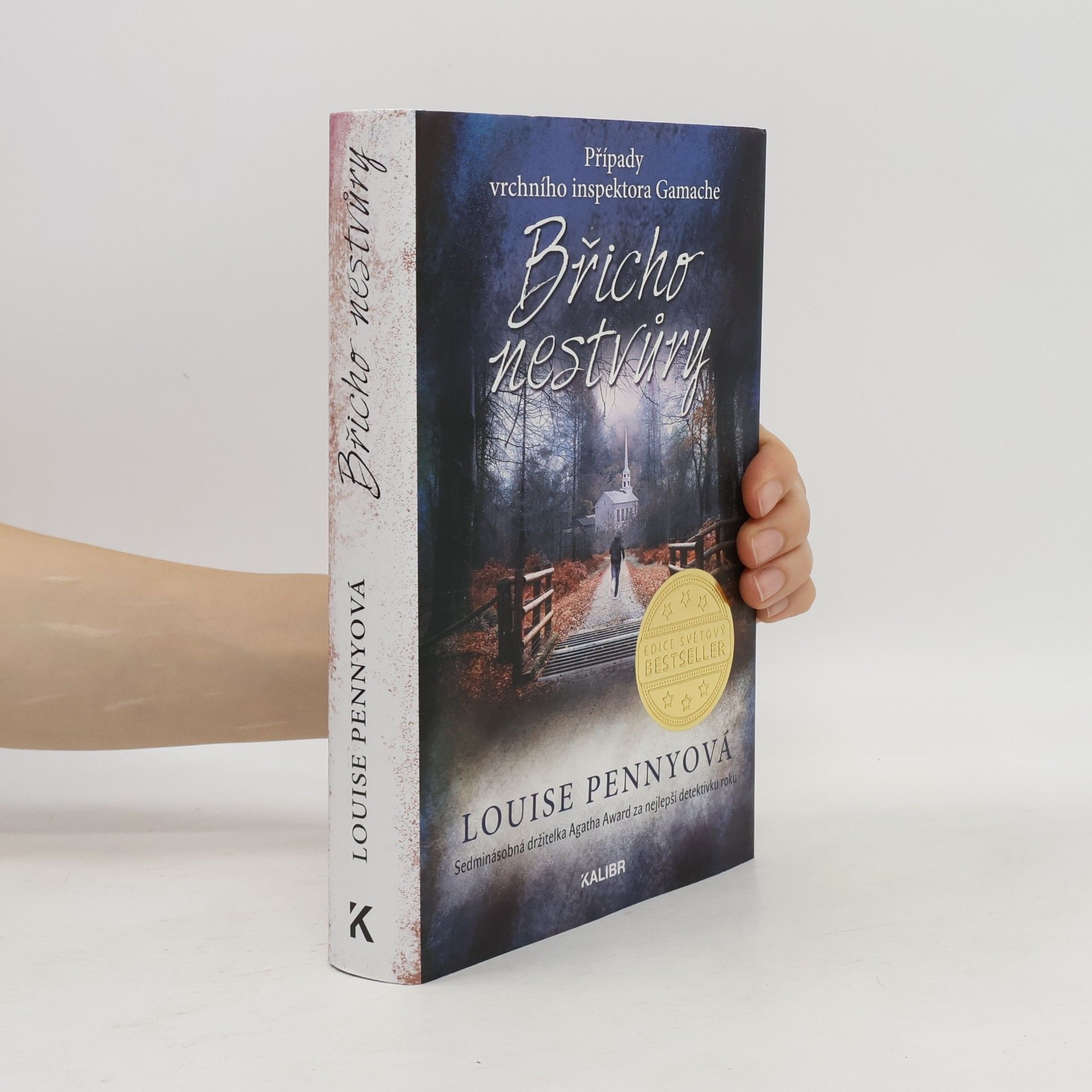 Louise Penny Břicho nestvůry