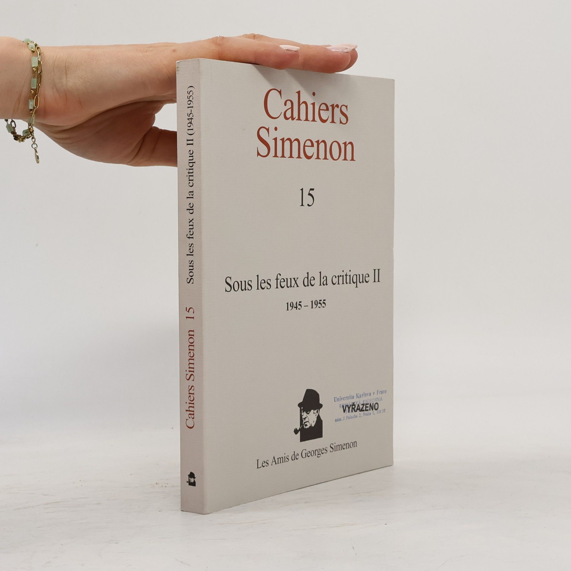 Autorenkollektiv Cahiers Simenon 15. Sous les feux de la critique II.