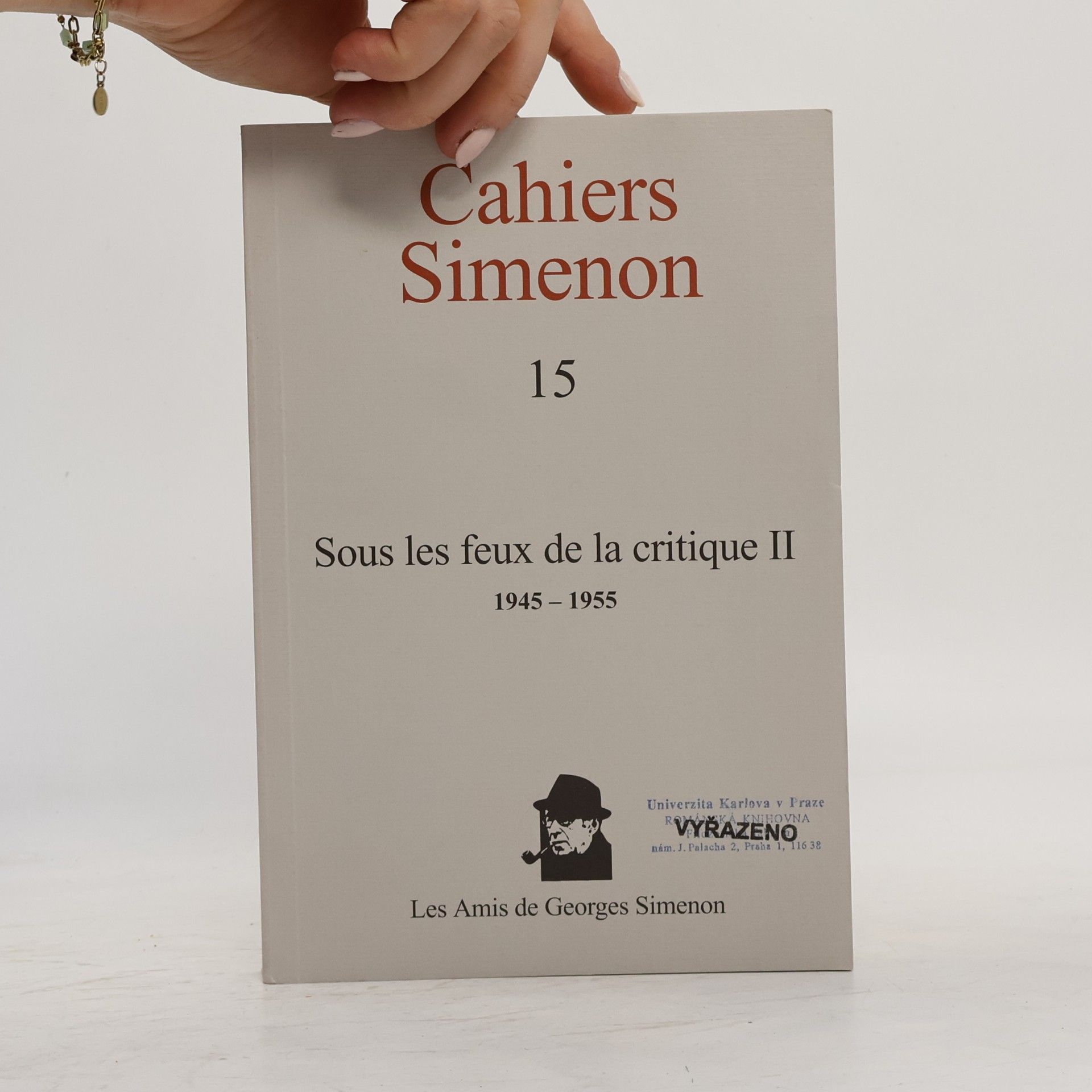 Autorenkollektiv Cahiers Simenon 15. Sous les feux de la critique II.