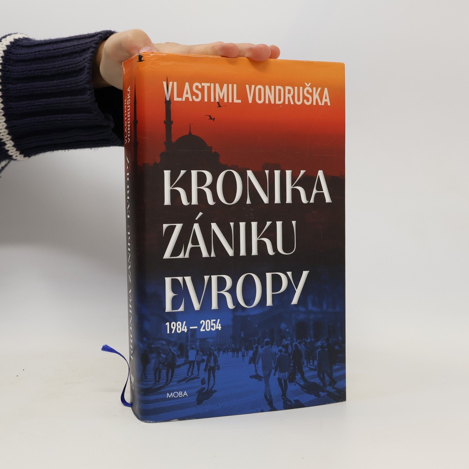 Vlastimil Vondruška Kronika zániku Evropy: 1984-2054