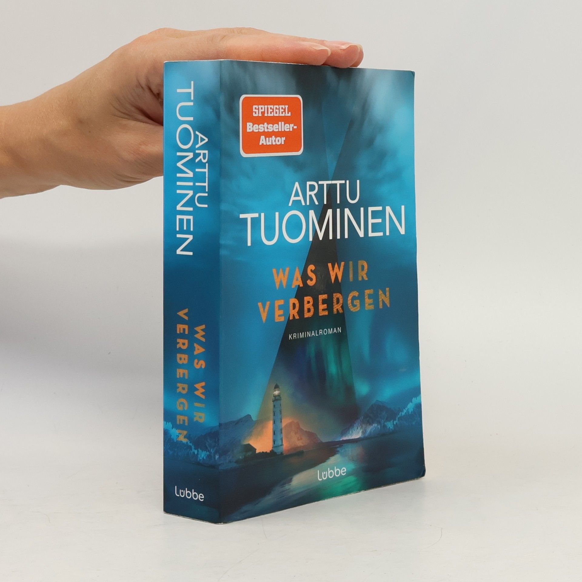 Arttu Tuominen Was wir verbergen